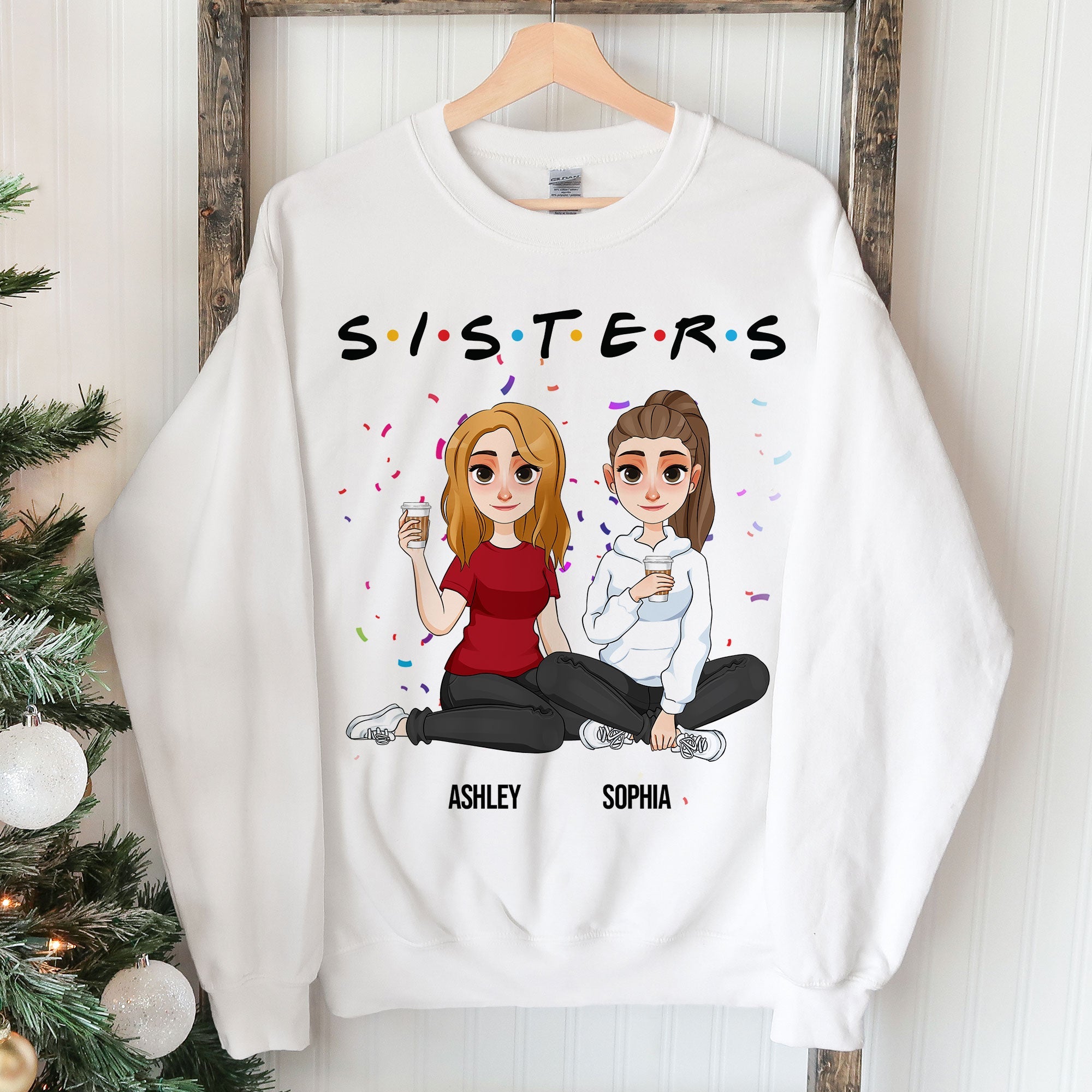 Sisters - Limited Version - Personalized Shirt