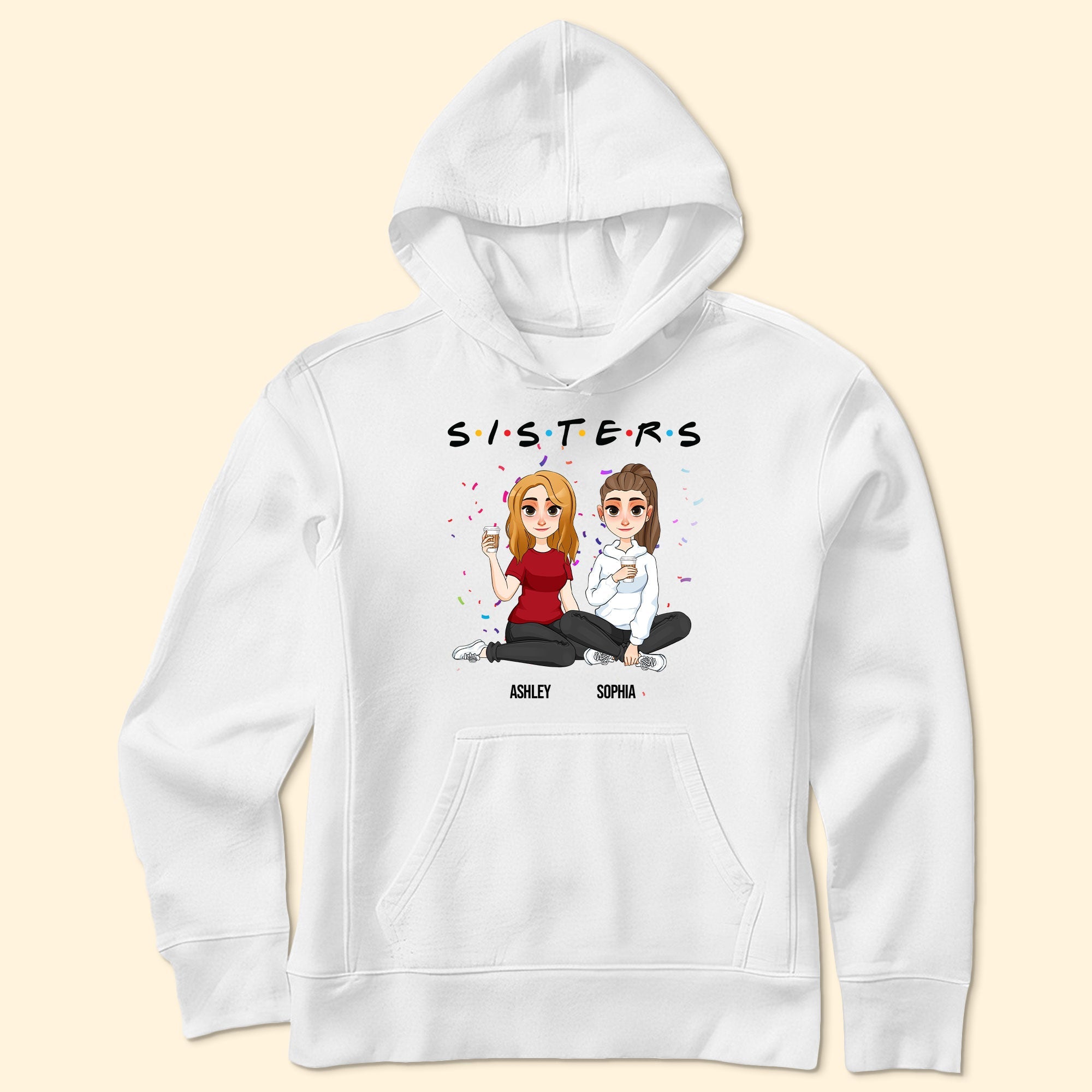 Sisters - Limited Version - Personalized Shirt