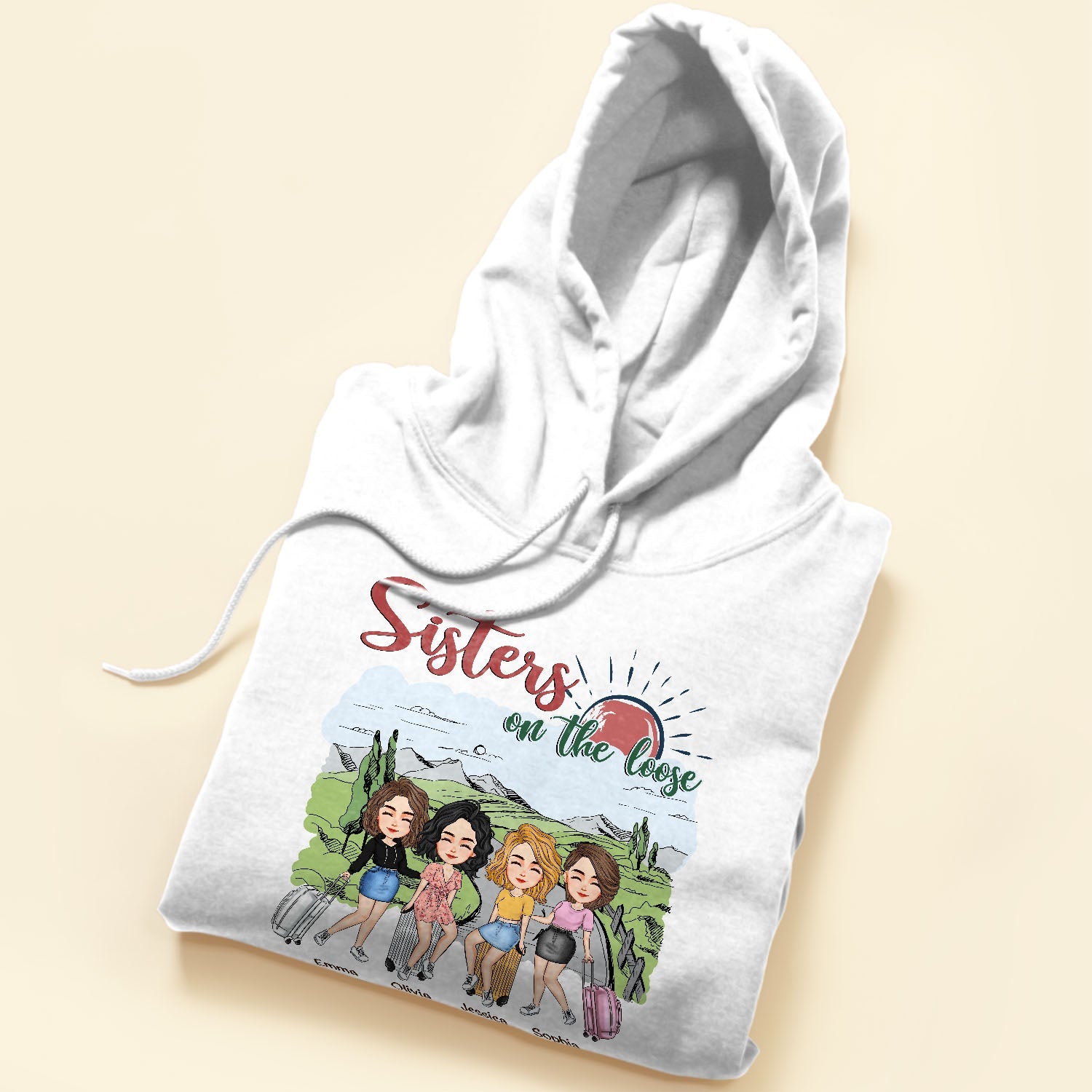 Sisters On The Loose - Personalized Shirt