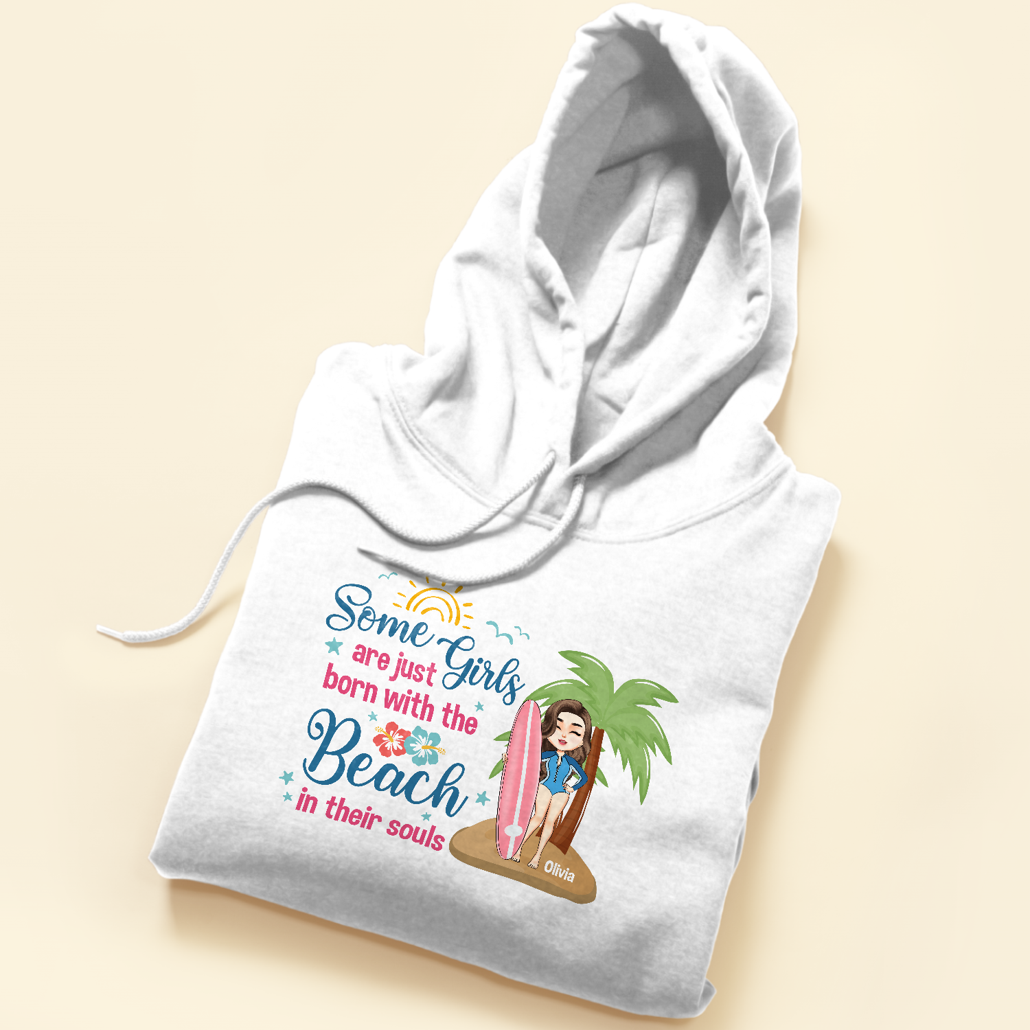 Some Girls Are Just Born With The Beach In Their Souls - Personalized Shirt - Summer, Birthday Gift For Surfing Lovers, Surfers, Girl Friends