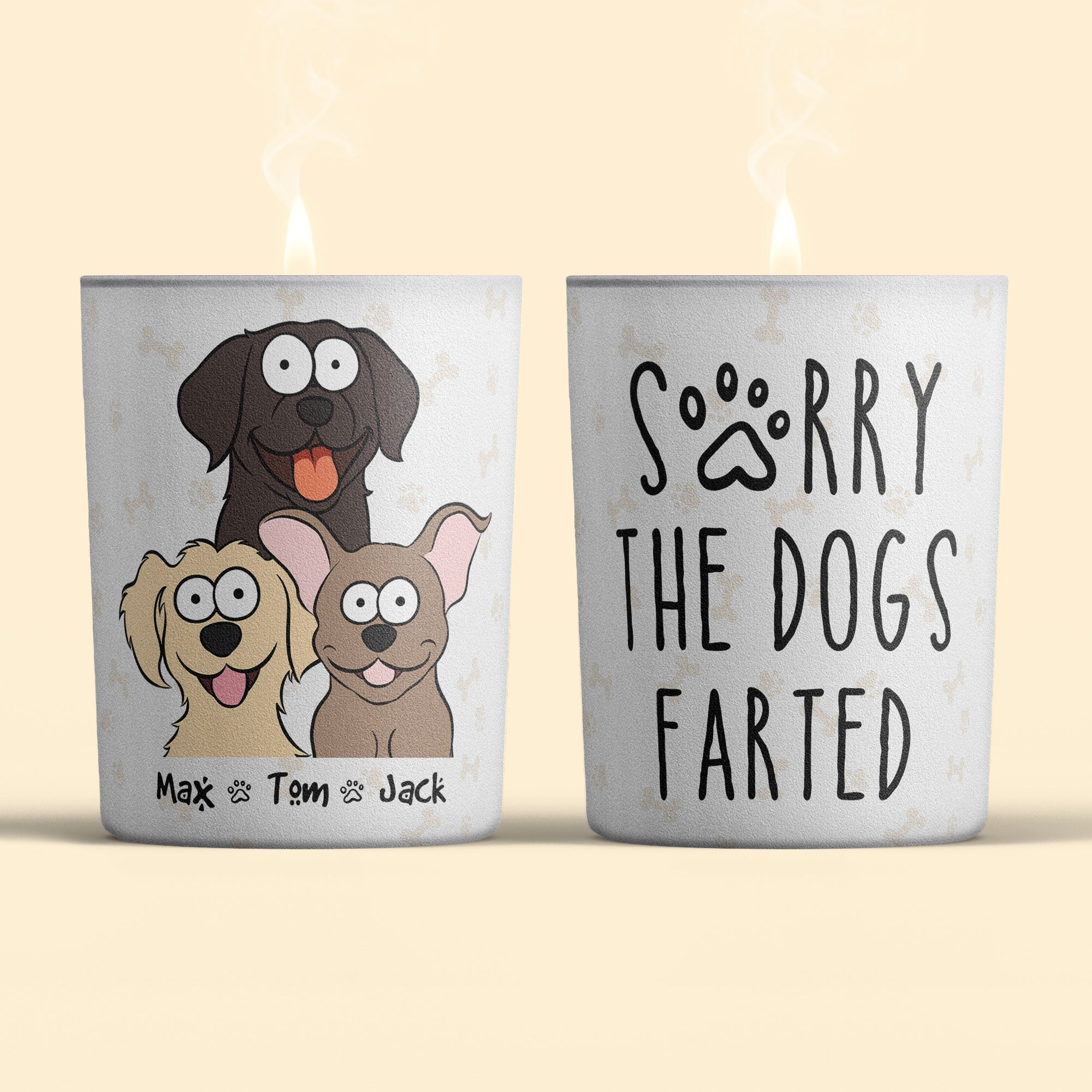 Sorry The Dog Farted - Personalized Candle