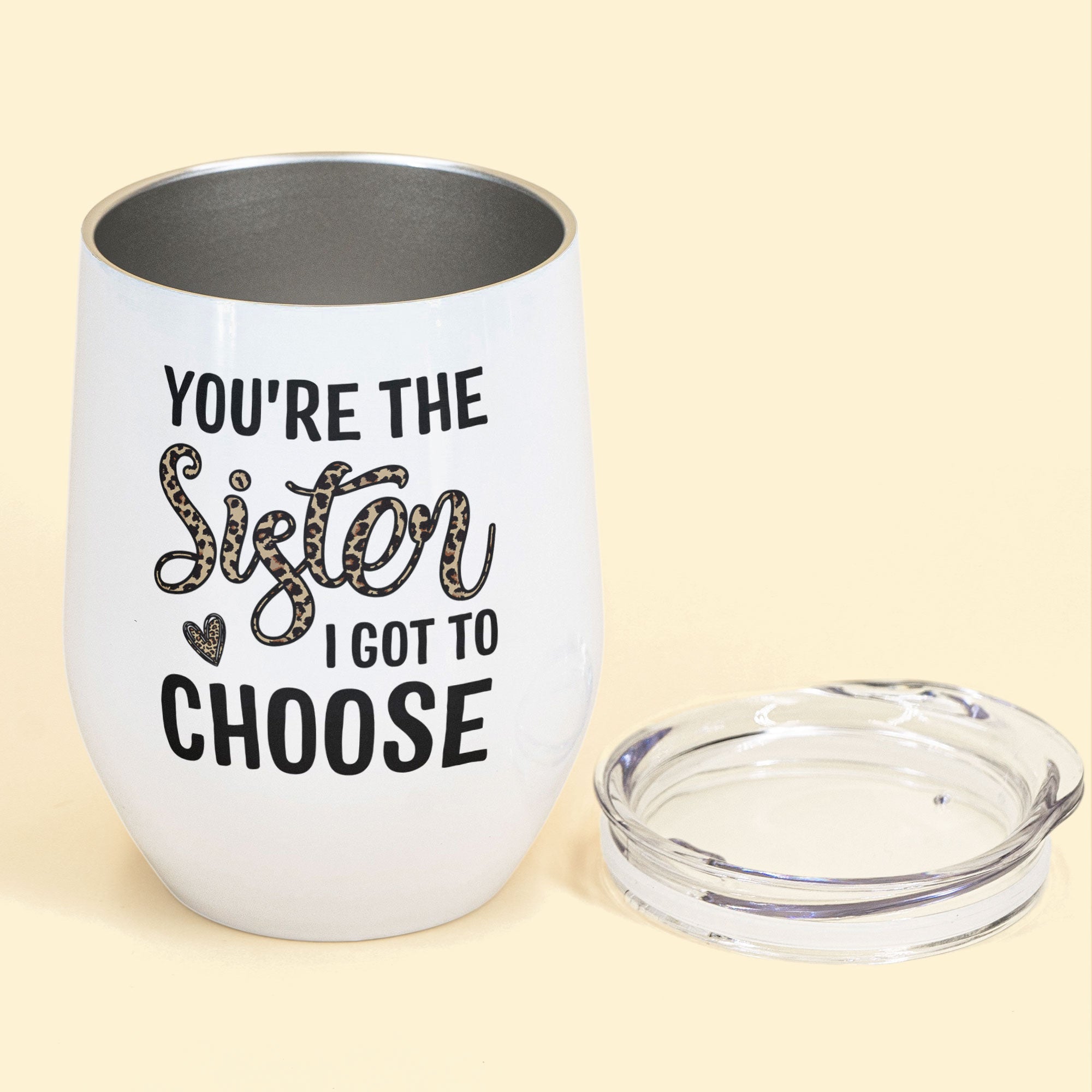 Soul Sister You Are The Sister I Got To Choose - Personalized Wine Tumbler - Birthday Gift For Friend, Bestie, Bff