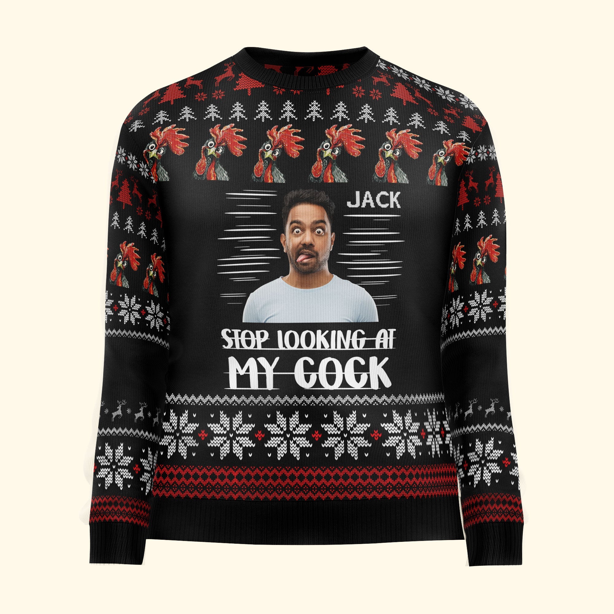 Stop Looking At My Cock - Personalized Photo Ugly Sweater