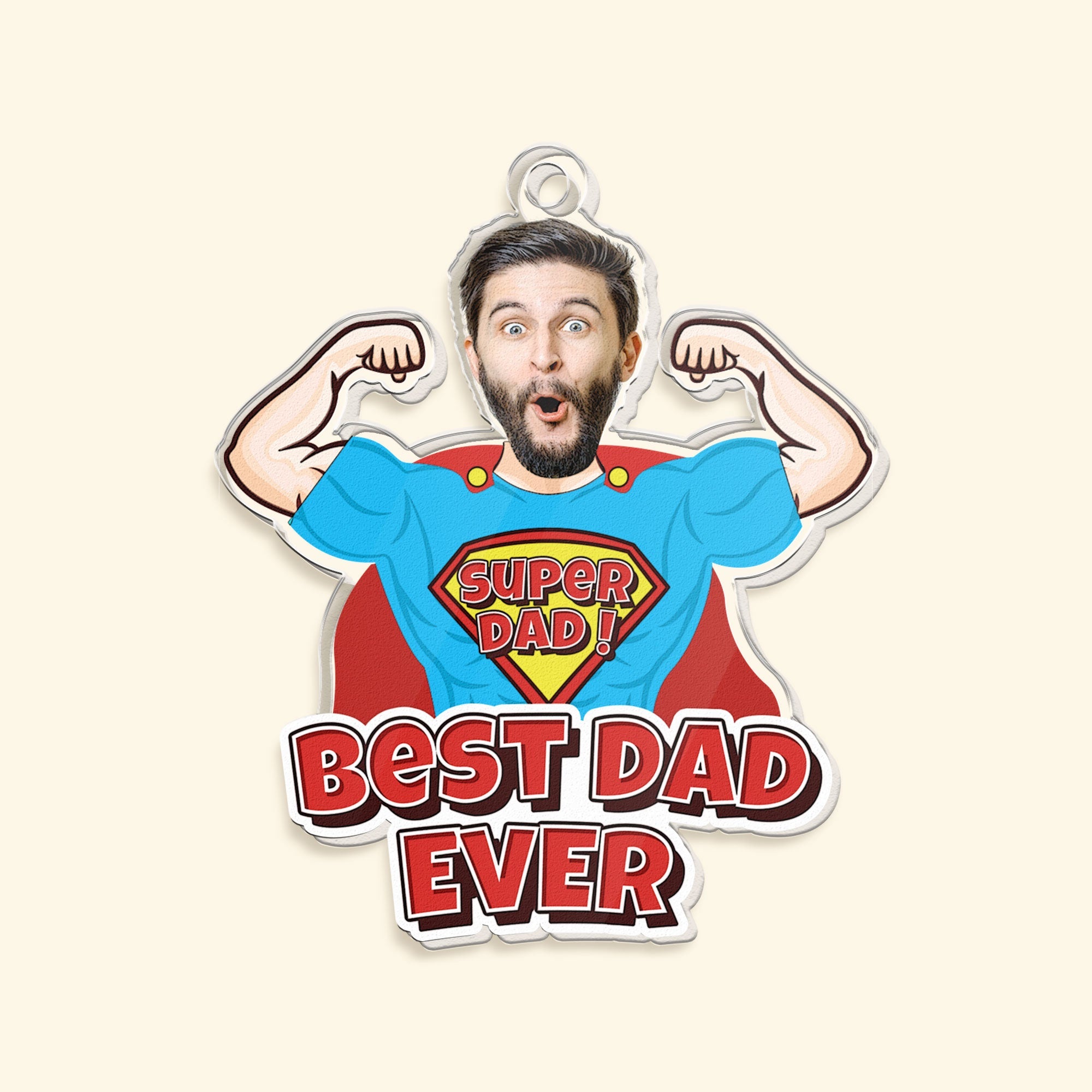 Super Dad For Best Dad Ever - Personalized Acrylic Photo Keychain