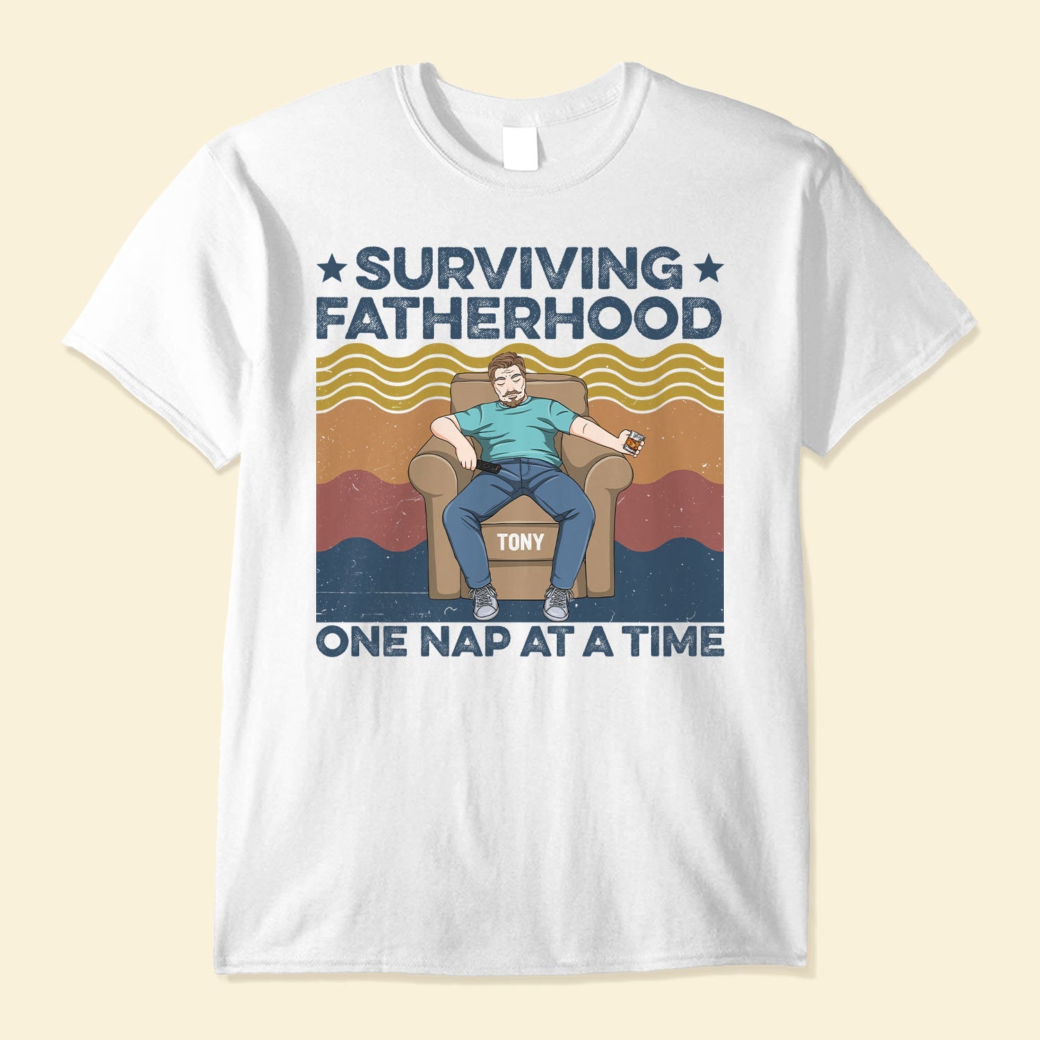 Surviving Fatherhood One Nap At A Time - Personalized Shirt - Father's Day, Birthday, Funny Gift For Husband, Dad, Father, Dada - From Wife, Daughters, Sons