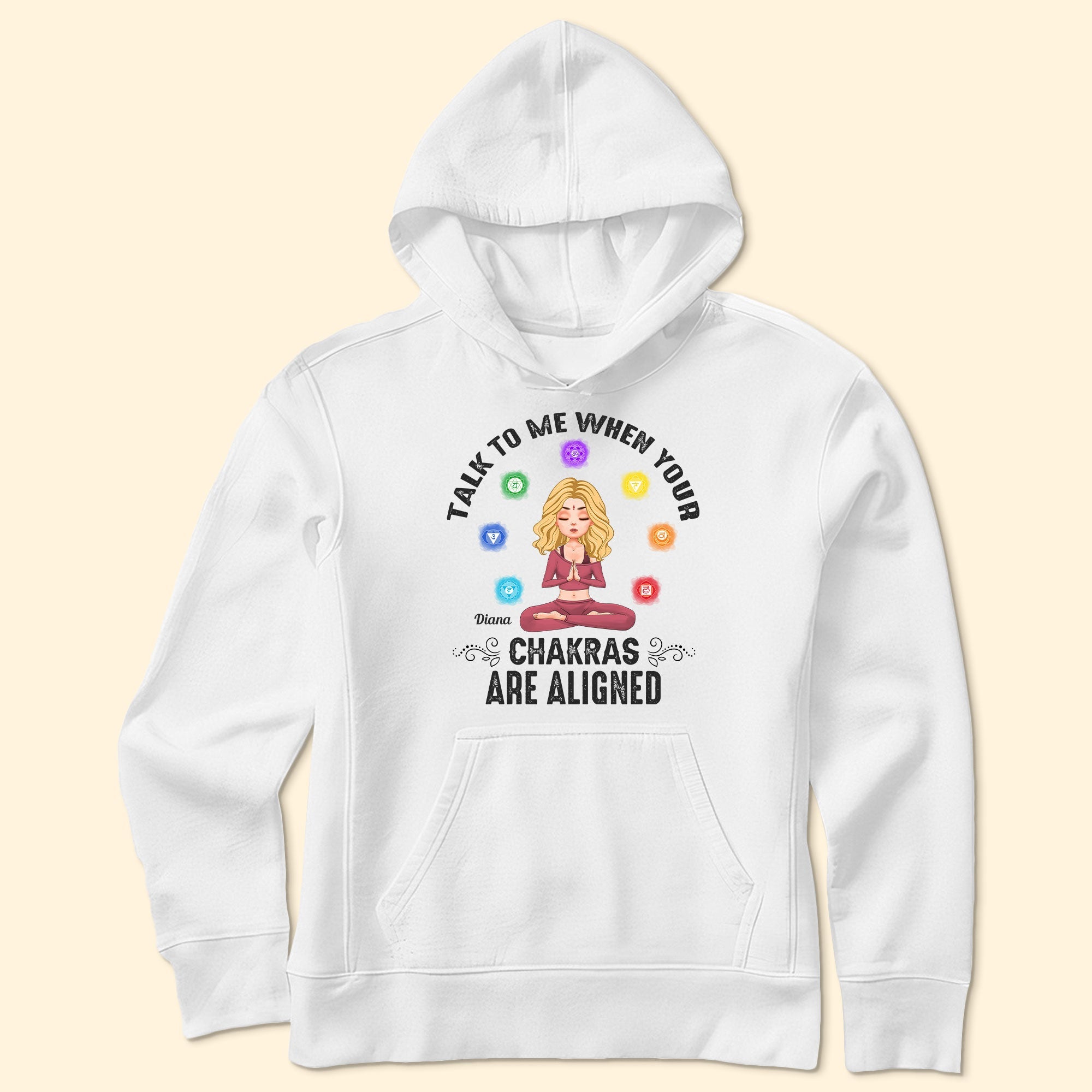 Talk To Me When Your Chakras Are Aligned Yoga - Personalized Shirt