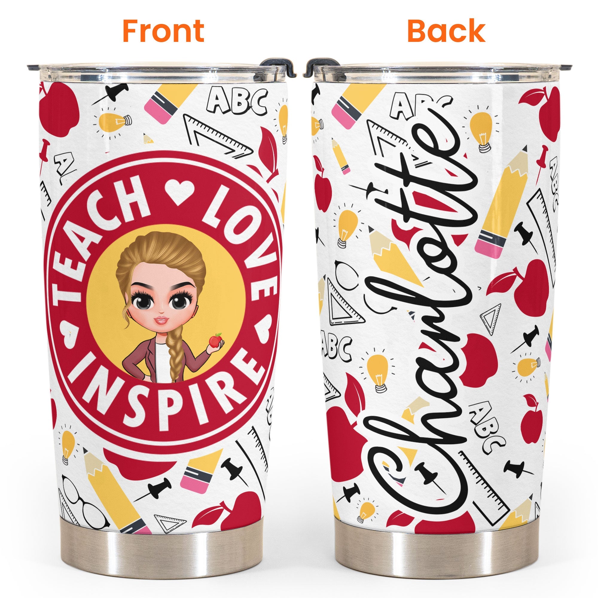 Teach Love Inspire  - Personalized Tumbler Cup - Birthday Gift For Teachers 