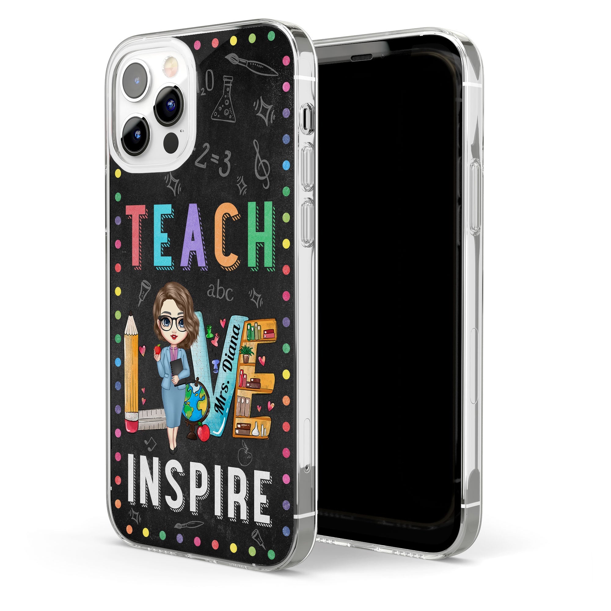 Teach Love Inspire - Personalized Clear Phone Case