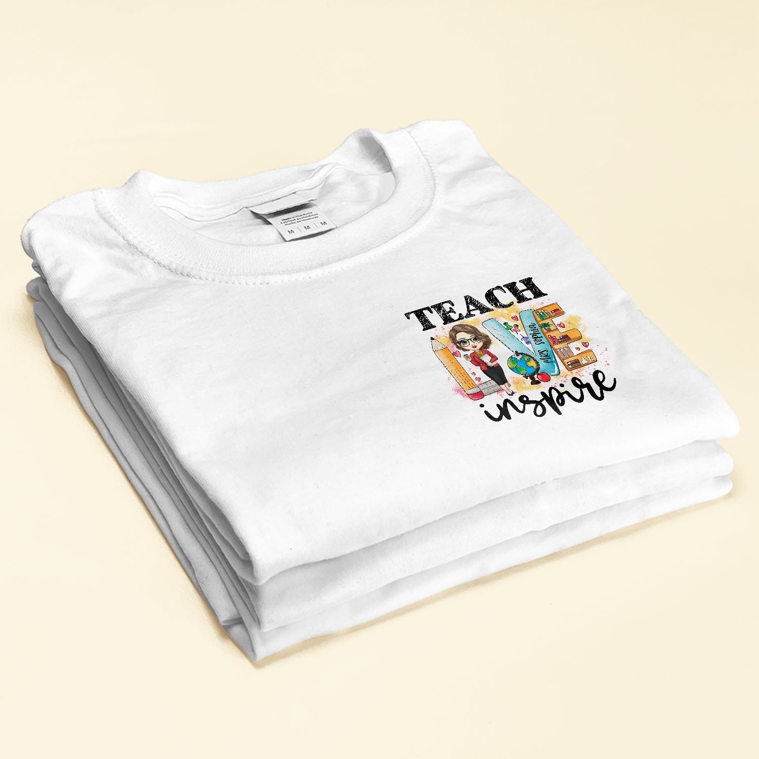 Teach Love Inspire - Personalized Shirt