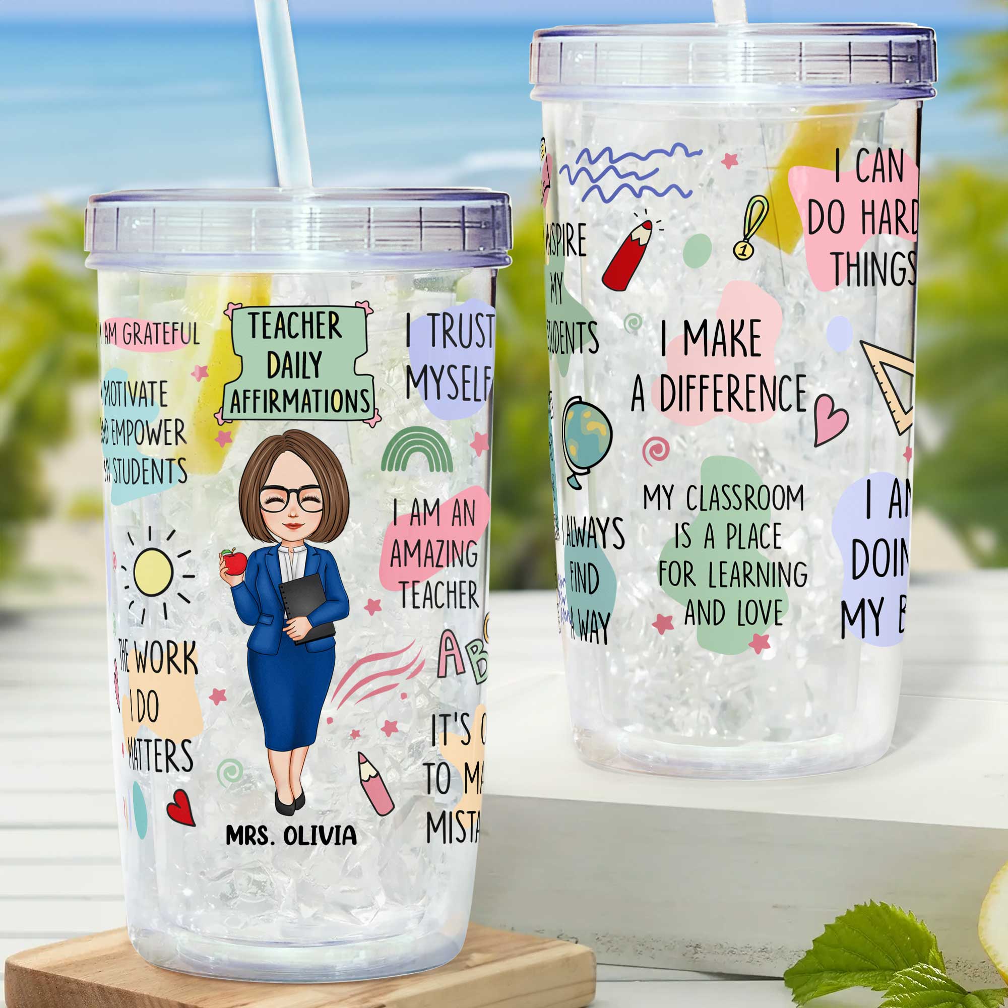 Teacher Daily Affirmation - Personalized Acrylic Tumbler With Straw