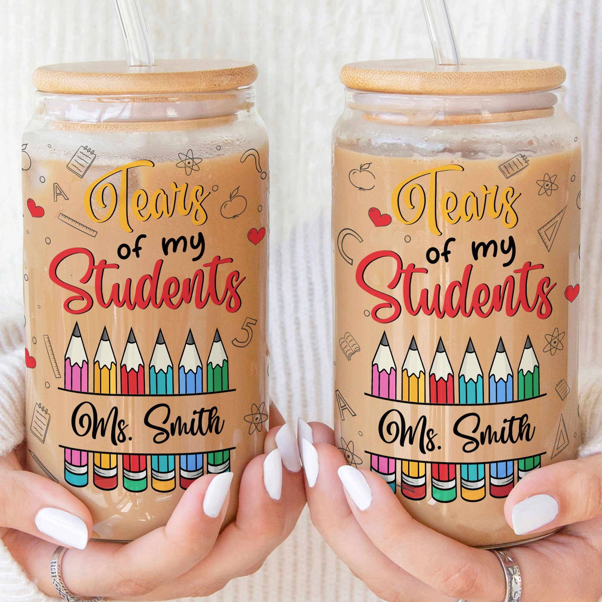 Tears Of My Students - Personalized Clear Glass Cup