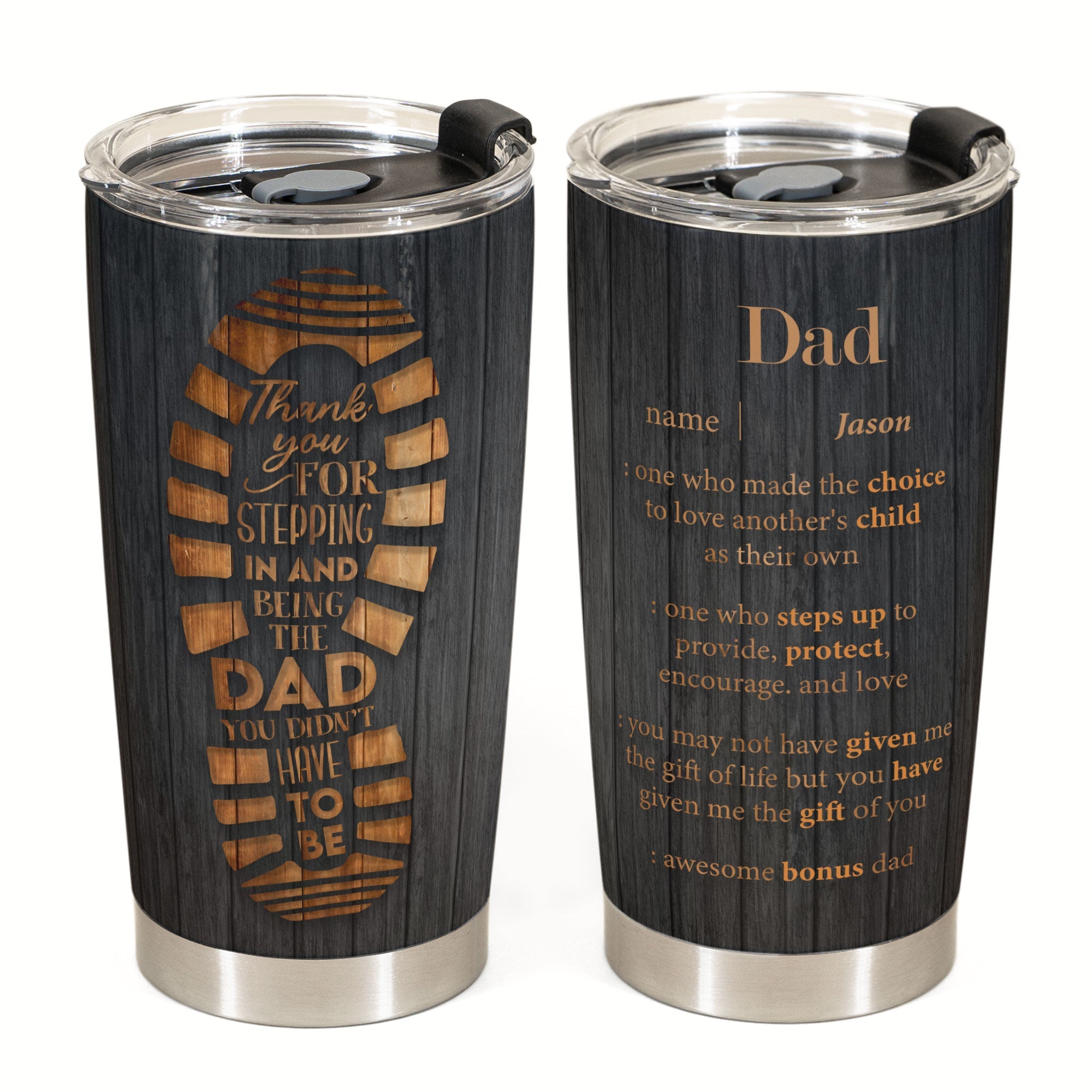 Thank You For Stepping In - Personalized Tumbler Cup