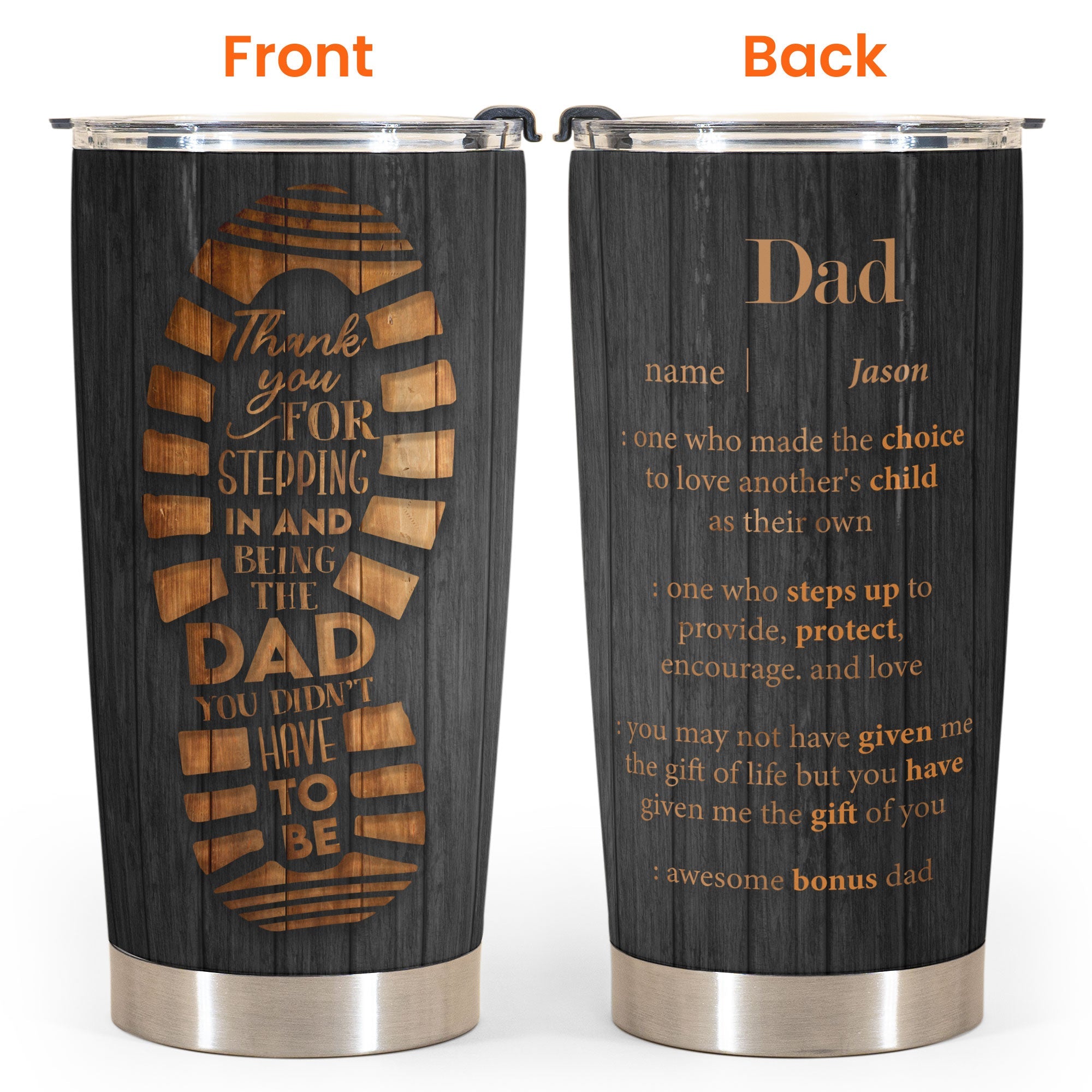 Thank You For Stepping In - Personalized Tumbler Cup