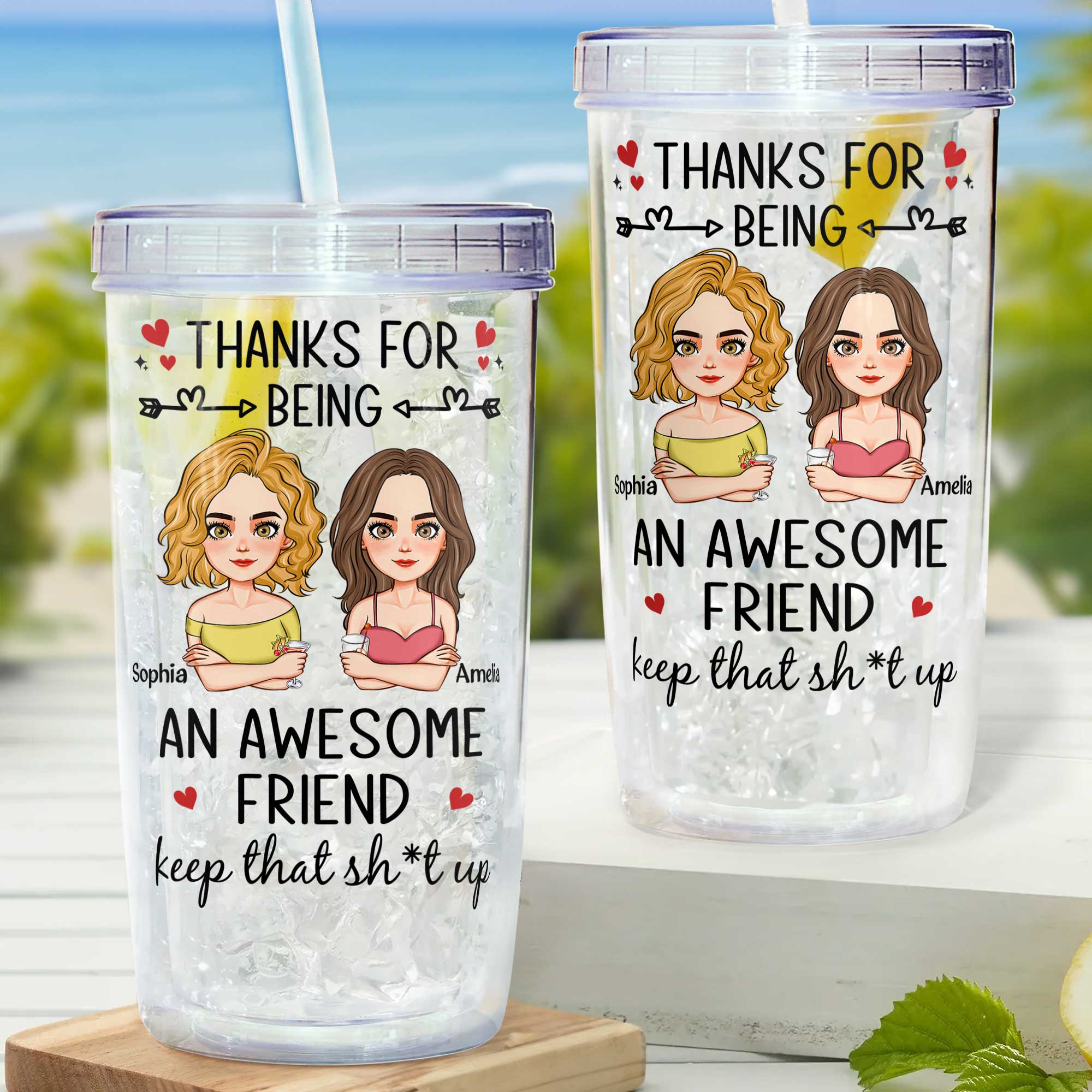 Thanks For Being An Awesome Friend/Sister - Personalized Acrylic Tumbler With Straw