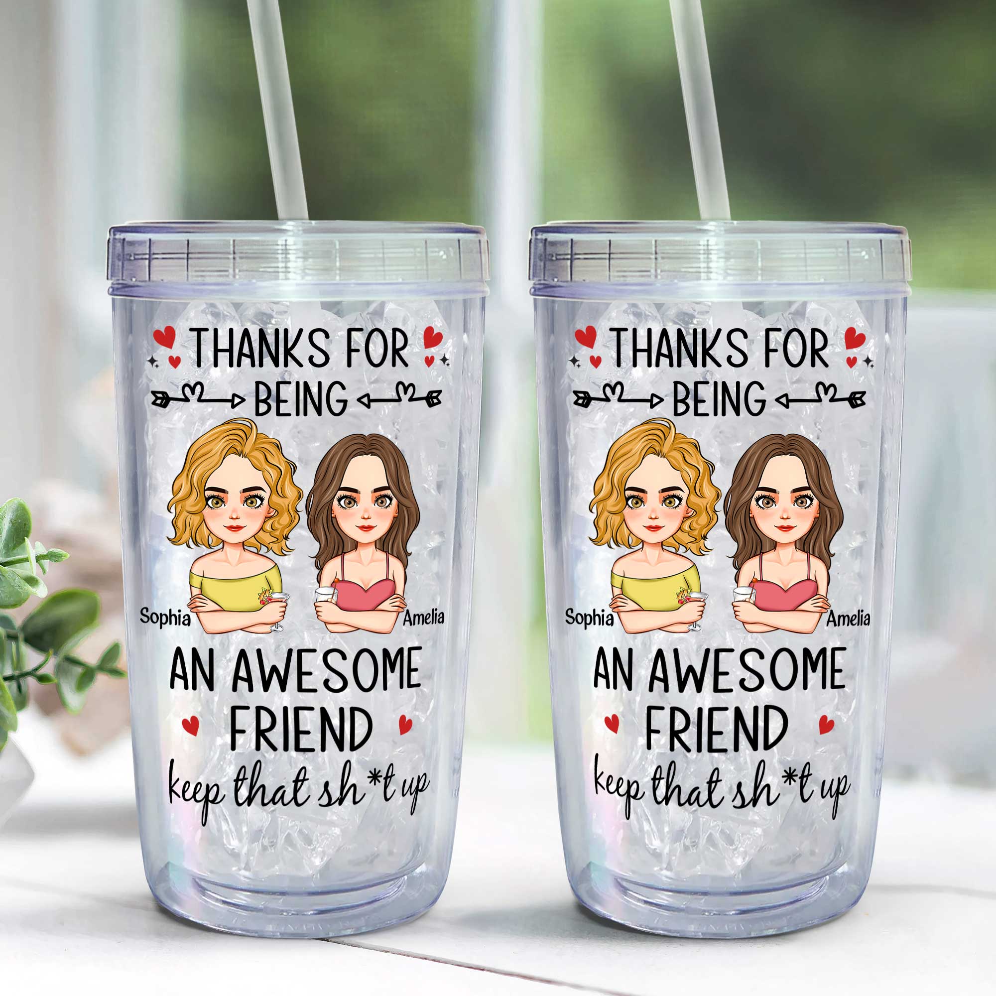 Thanks For Being An Awesome Friend/Sister - Personalized Acrylic Tumbler With Straw