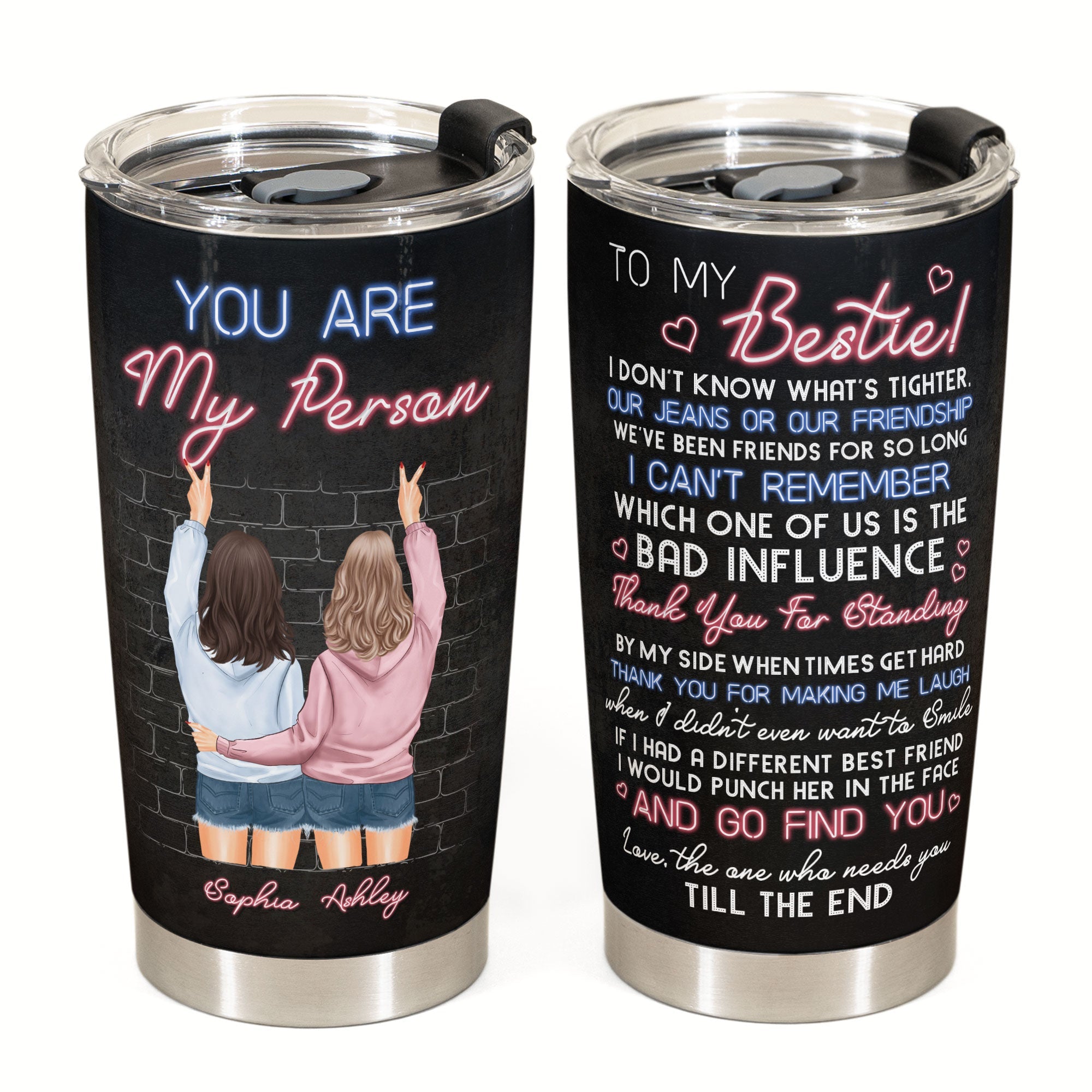 Thanks For Standing By My Side - Personalized Tumbler Cup - Birthday Gift For Besties, BFFs, Soul Sisters