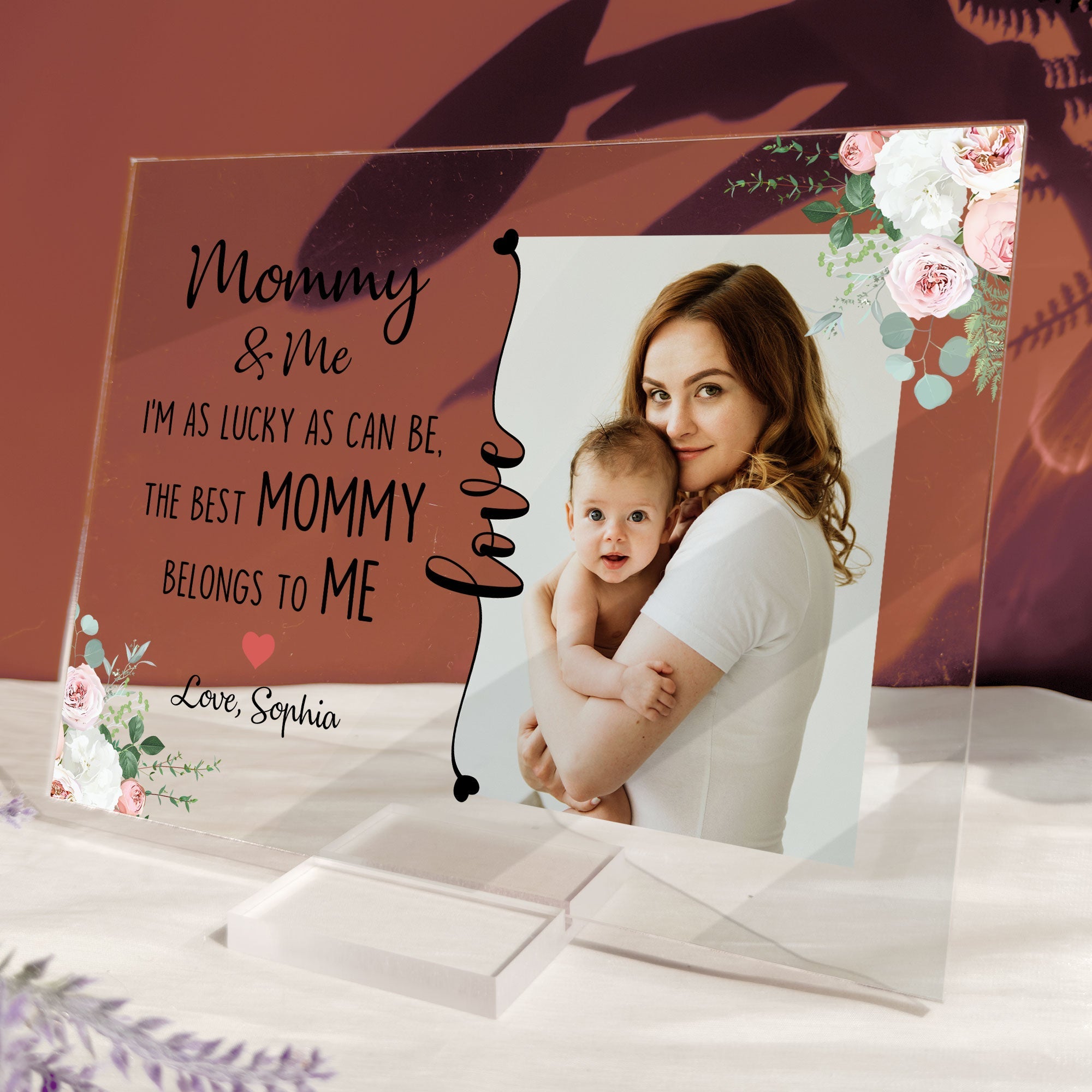 The Best Mommy Belongs To Me - Personalized Acrylic Photo Plaque