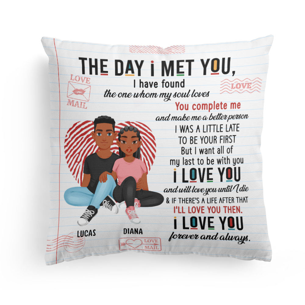 The Day I Met You Couples - Personalized Pillow (Insert Included)