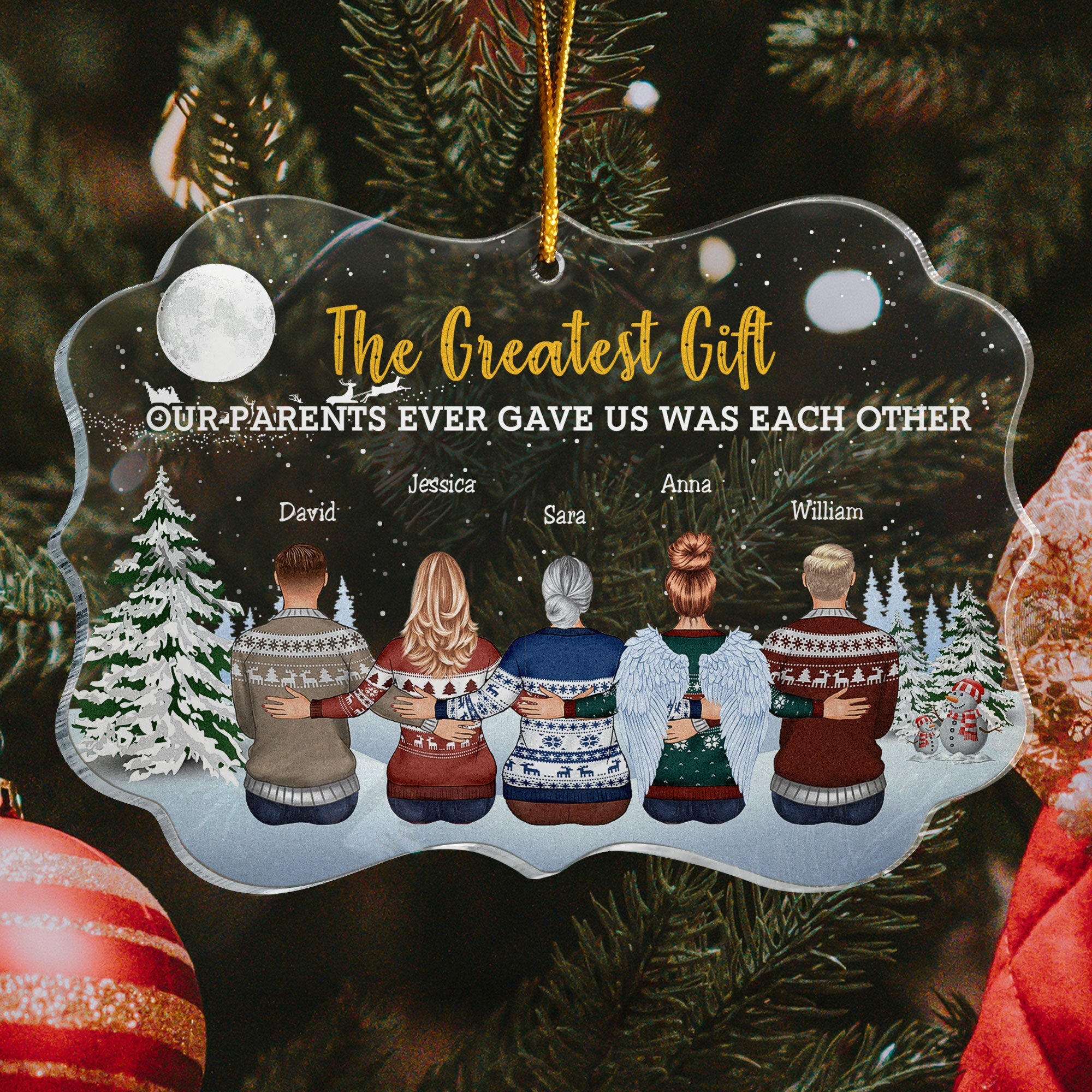 The Greatest Gift Our Parents Gave Us Was Each Other - Up To 10 People - Personalized Family Ornament