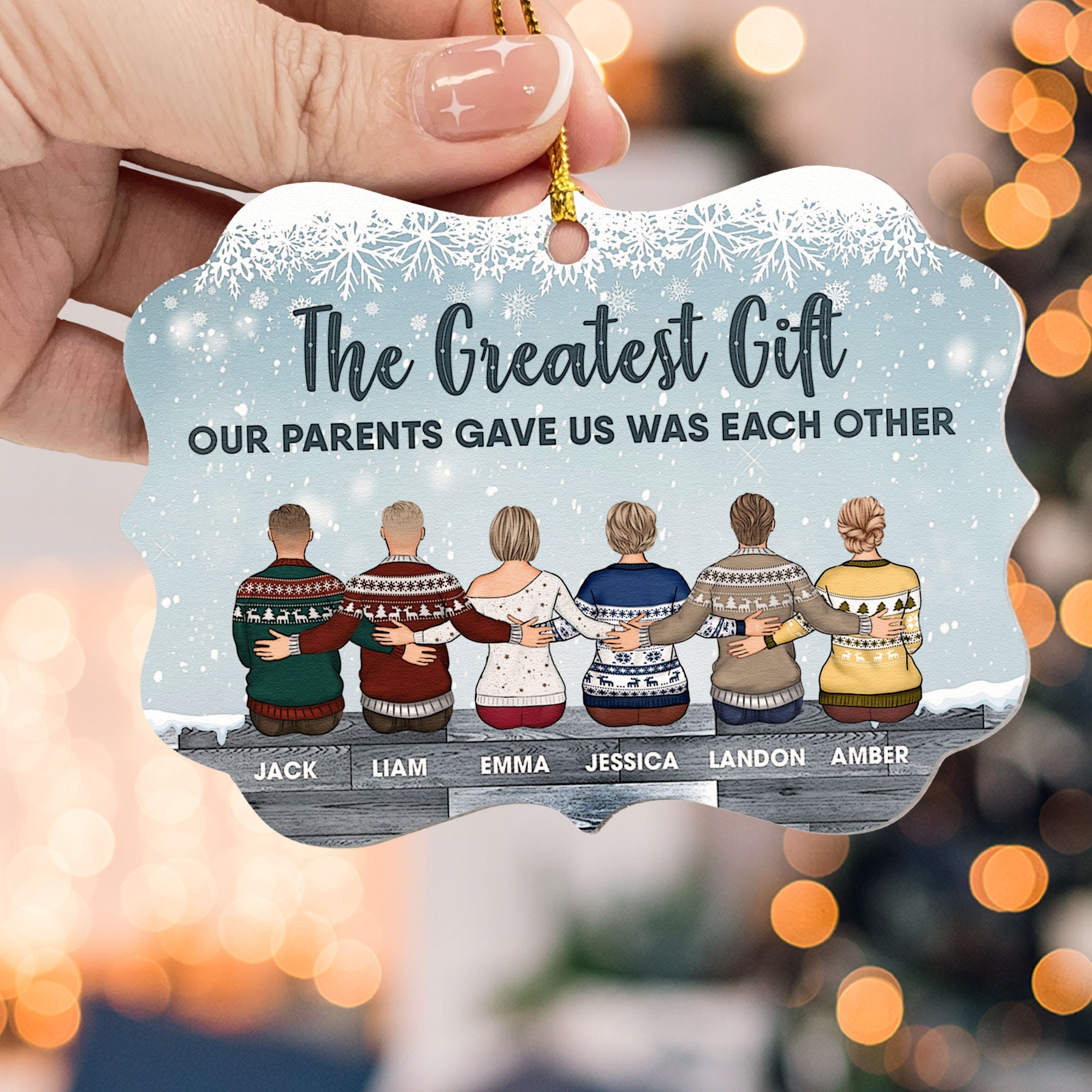 The Greatest Gift Our Parents Gave Us Was Each Other - Personalized Aluminum/Wooden Ornament