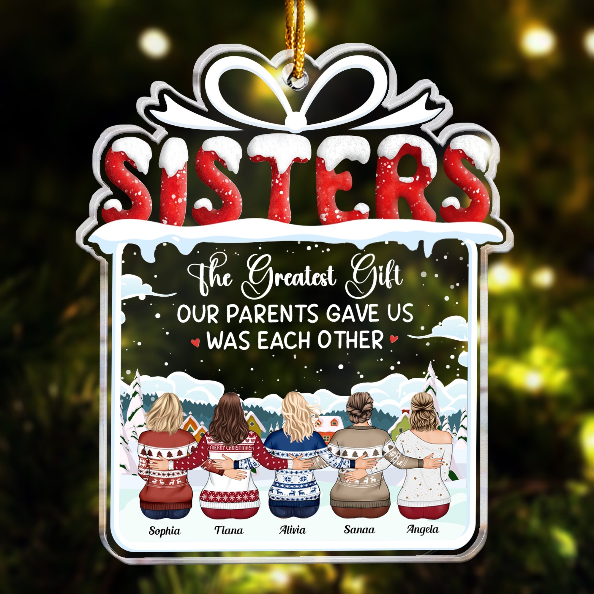 The Greatest Gift Was Each Other - Personalized Acrylic Ornament