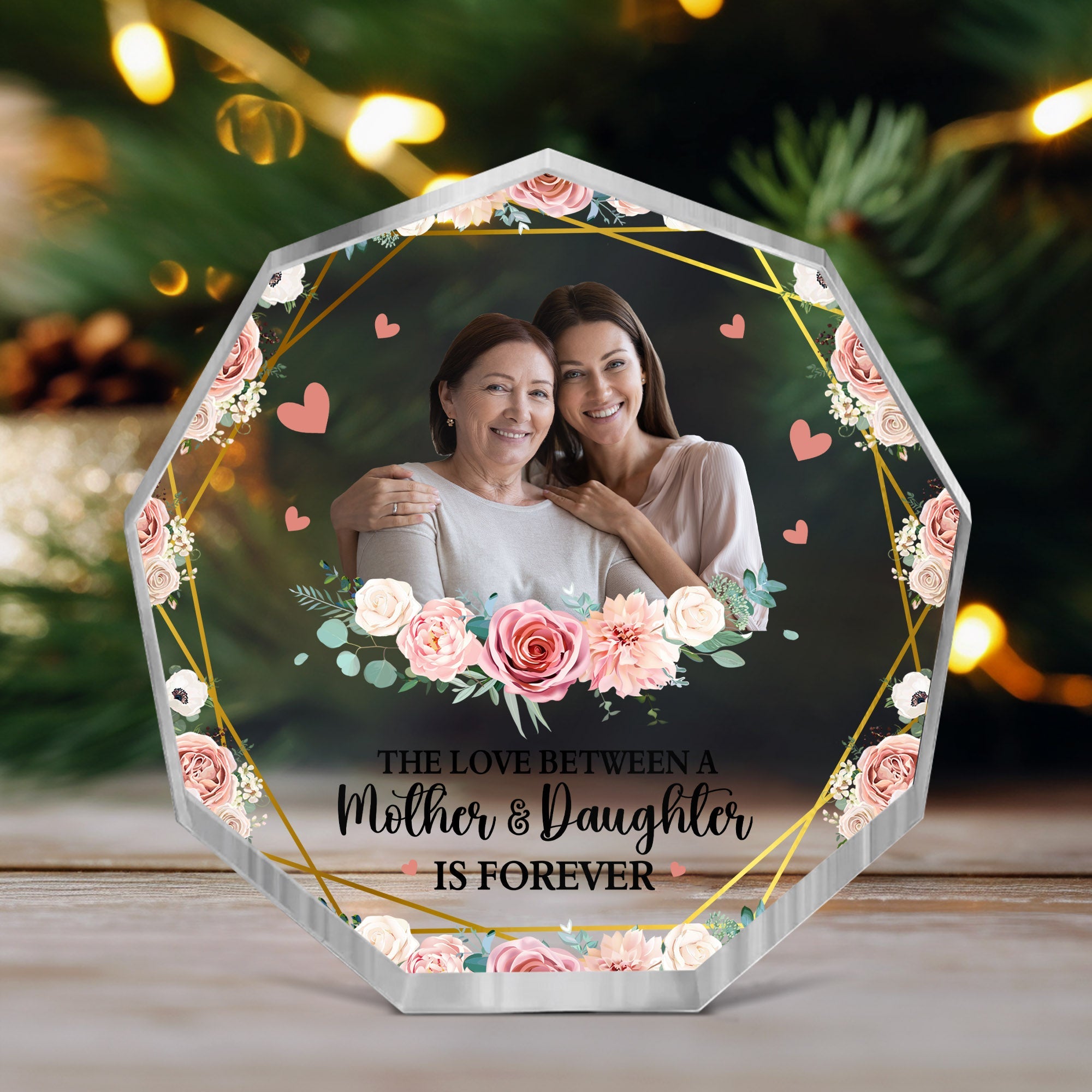 The Love Between Mother And Daughter Is Forever - Personalized Acrylic Photo Plaque