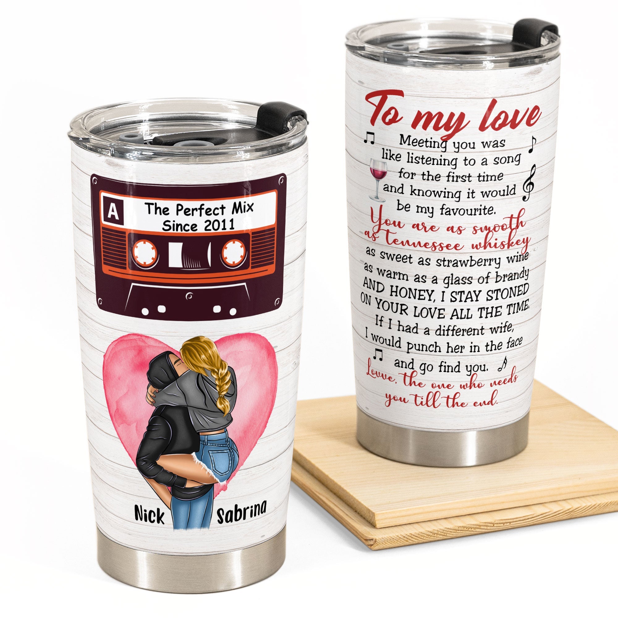 The Perfect Mix  - Personalized Tumbler Cup - Gift For Spouse