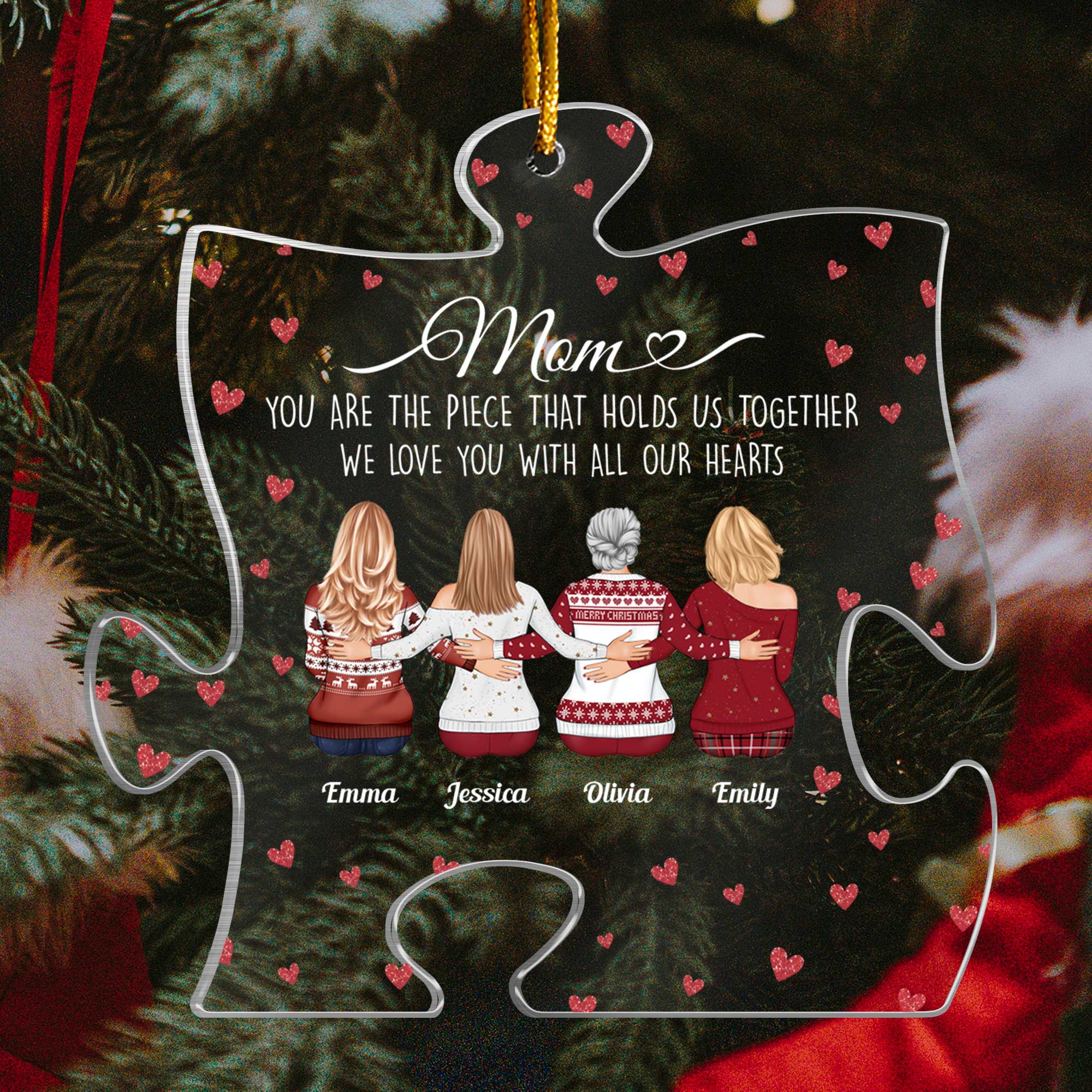 The Piece That Holds Us Together - Personalized Puzzle Shaped Acrylic Ornament