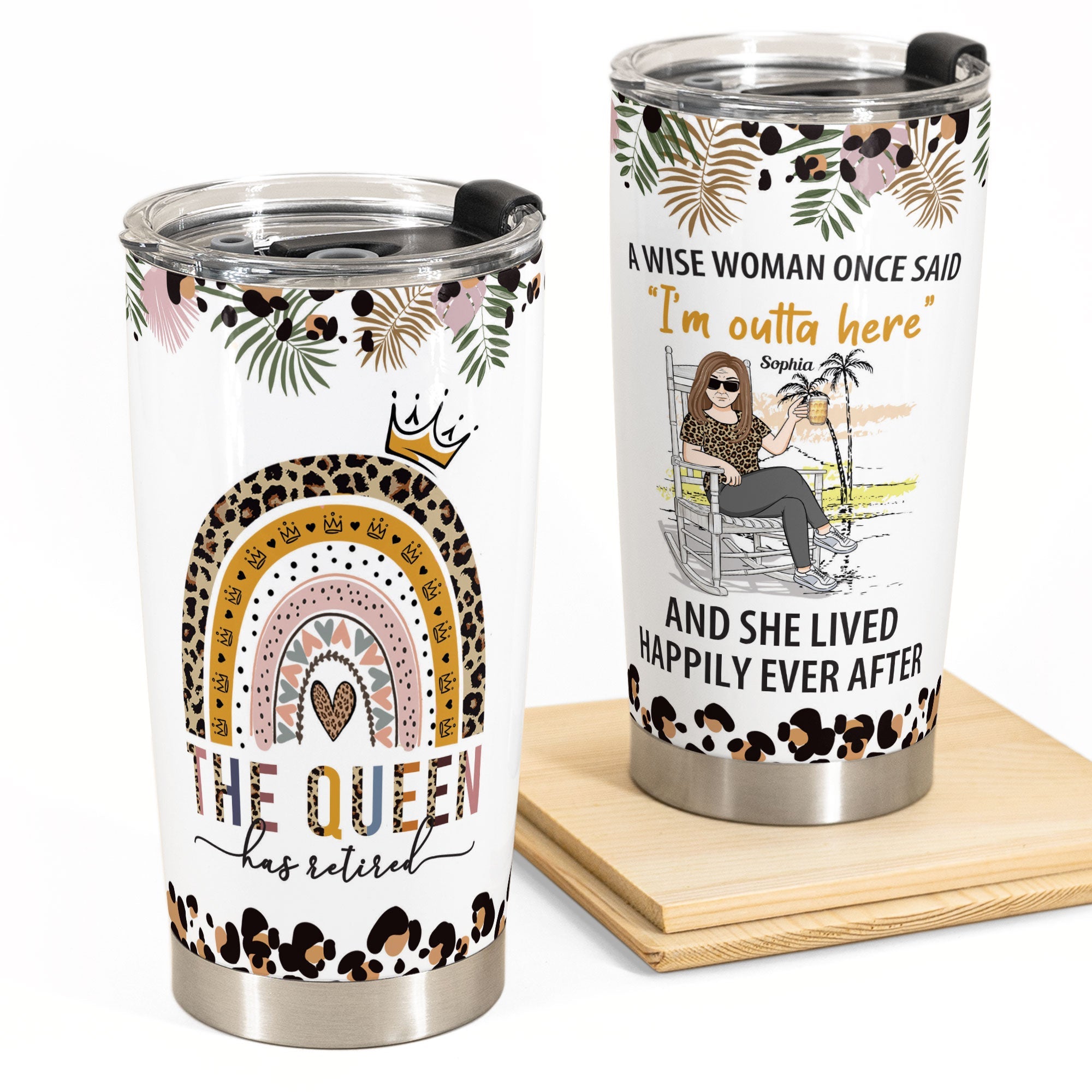 The Queen Has Retired - Personalized Tumbler Cup - Birthday, Funny, Retirement Gift For Woman, Lady