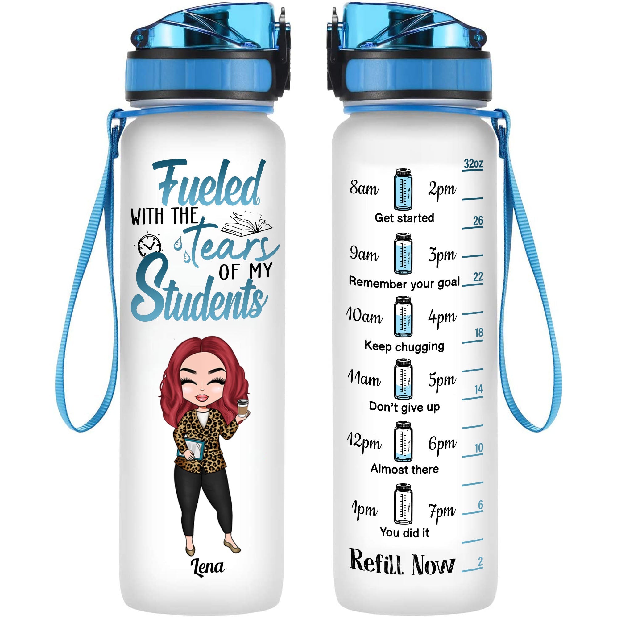 The Tears Of My Students - Personalized Water Tracker Bottle - Birthday, Appreciation Gift For Teacher, Funny Gift