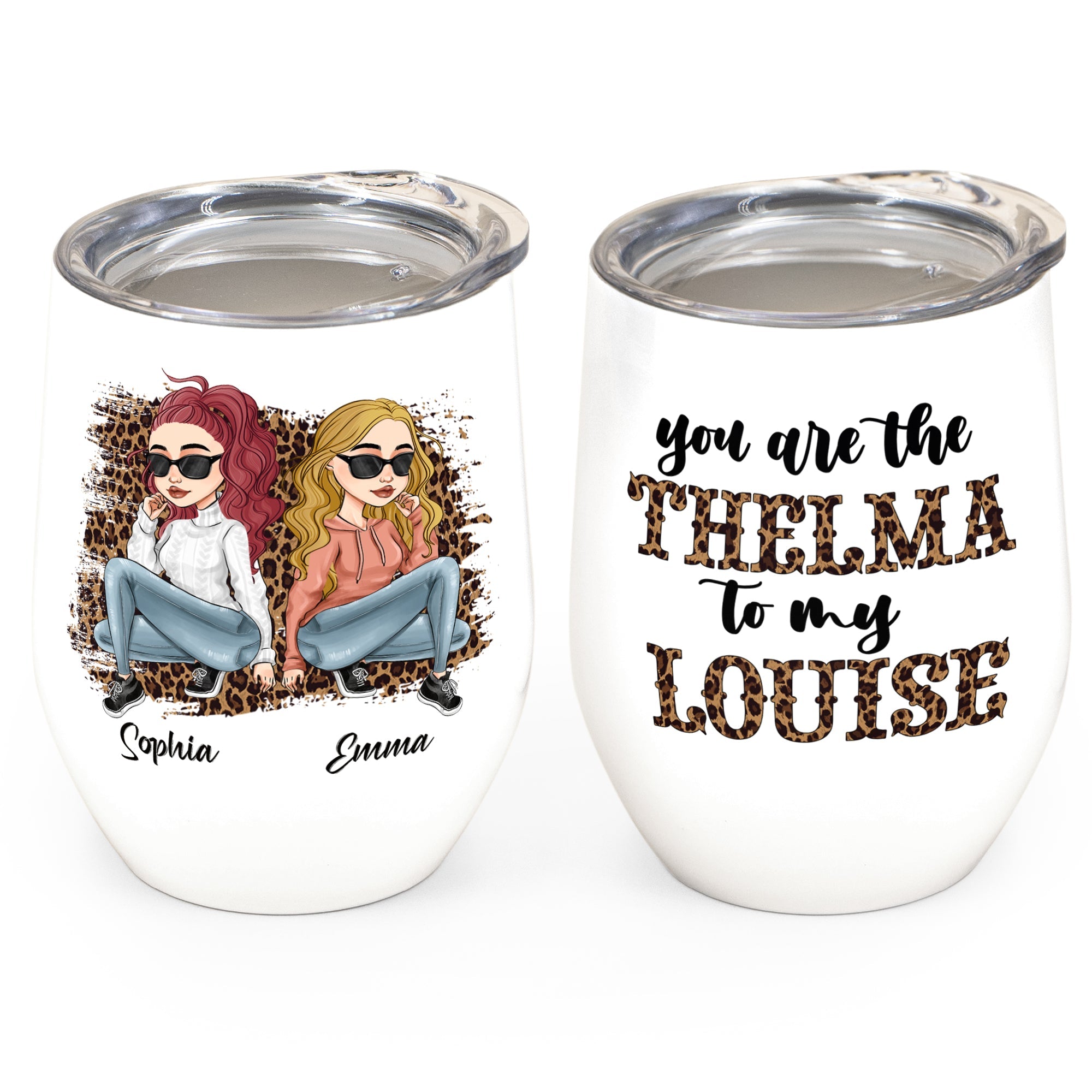 Thelma To My Louise - Personalized Wine Tumbler - Birthday Gift For Bestie, BFF, Sister, Sista, Co-worker - Leopard Design