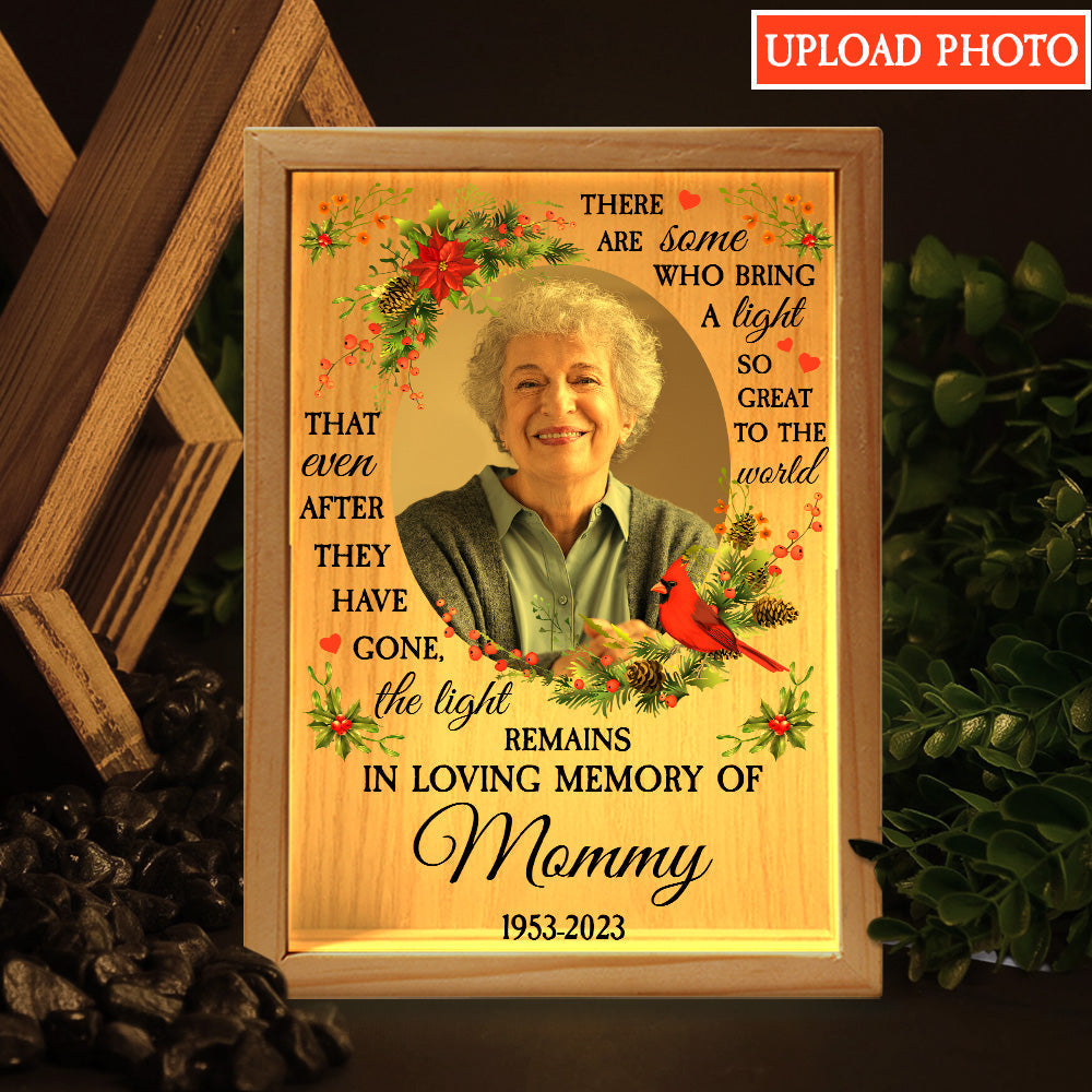 There Are Some Who Bring A Light - Personalized Photo Frame Light Box