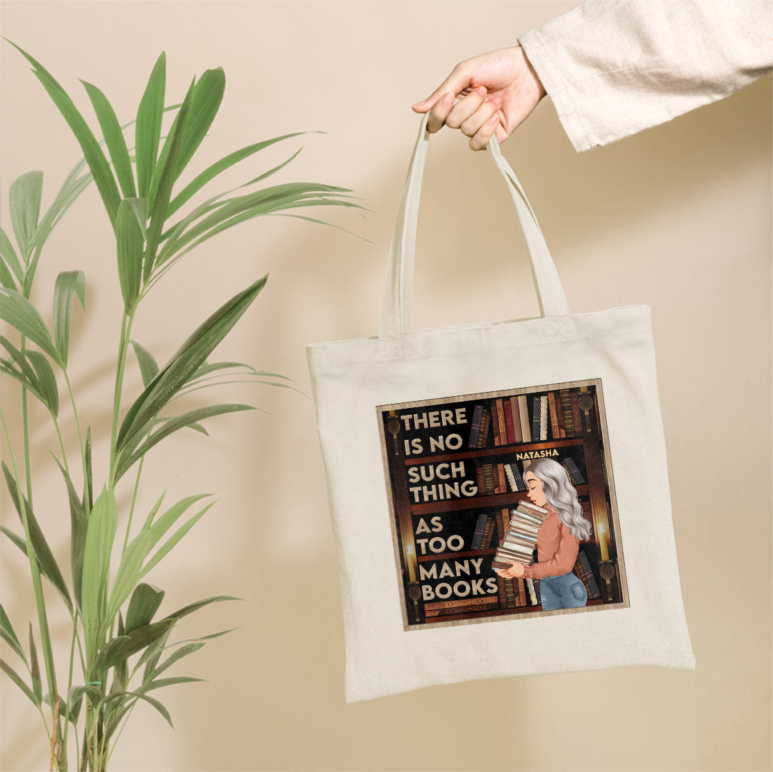 There Is No Such Thing As Too Many Books - Personalized Tote Bag - Birthday, Funny Gift For Book Lovers