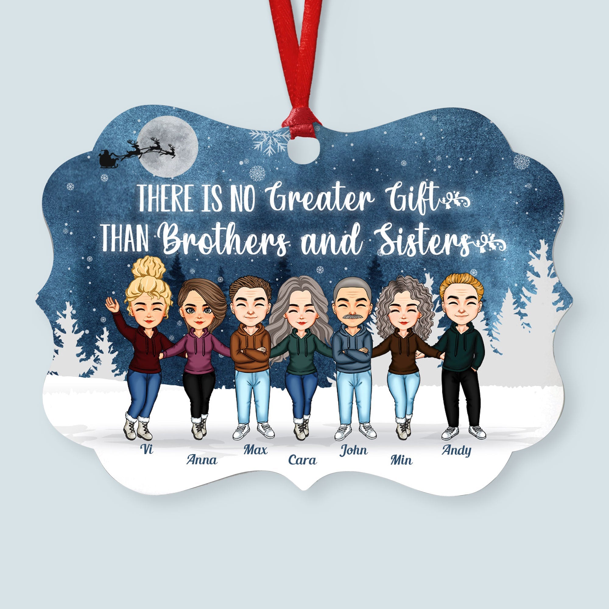 There's No Greater Gift Than Siblings - Personalized Aluminum/Wooden Ornament - Christmas Gift For Siblings, Family Members