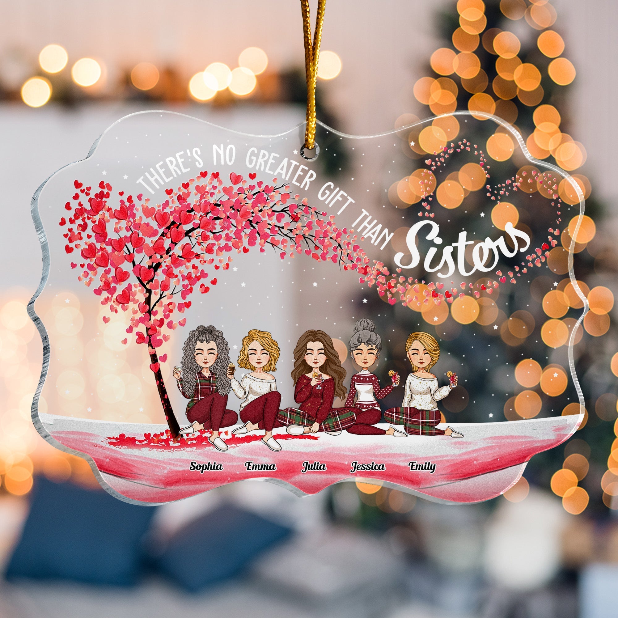 There's No Greater Gift Than Sisters - Personalized Acrylic Ornament