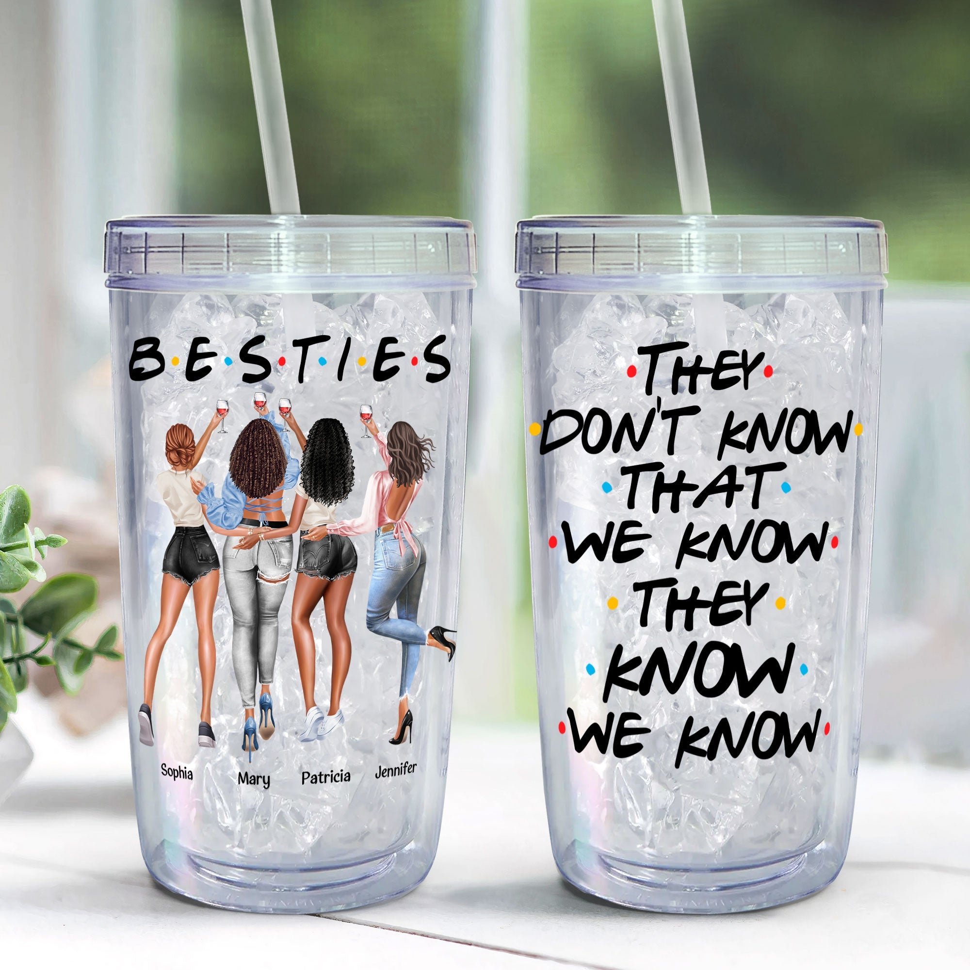 They Don't Know That We Know - Personalized Acrylic Insulated Tumbler With Straw