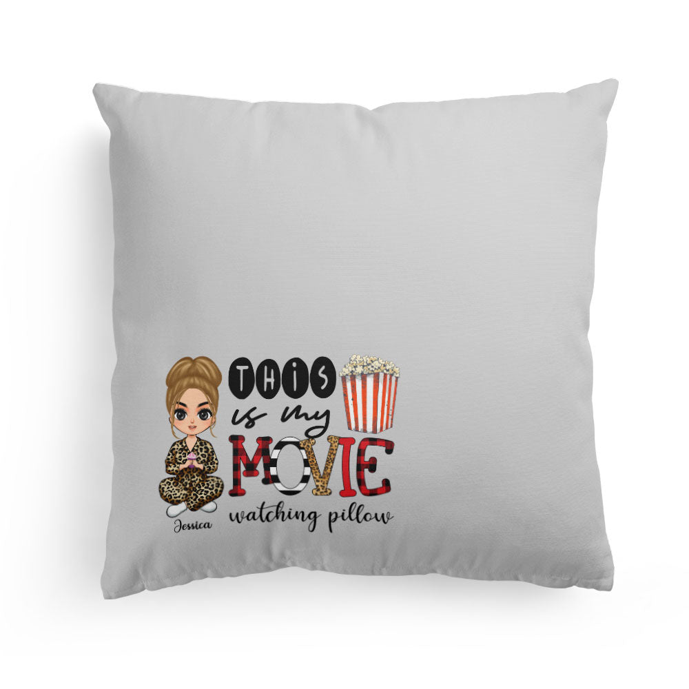 This Is My Movie Watching Pillow - Personalized Pillow (Insert Included) - Birthday, Christmas, New Year Gift For Her, Girl, Woman