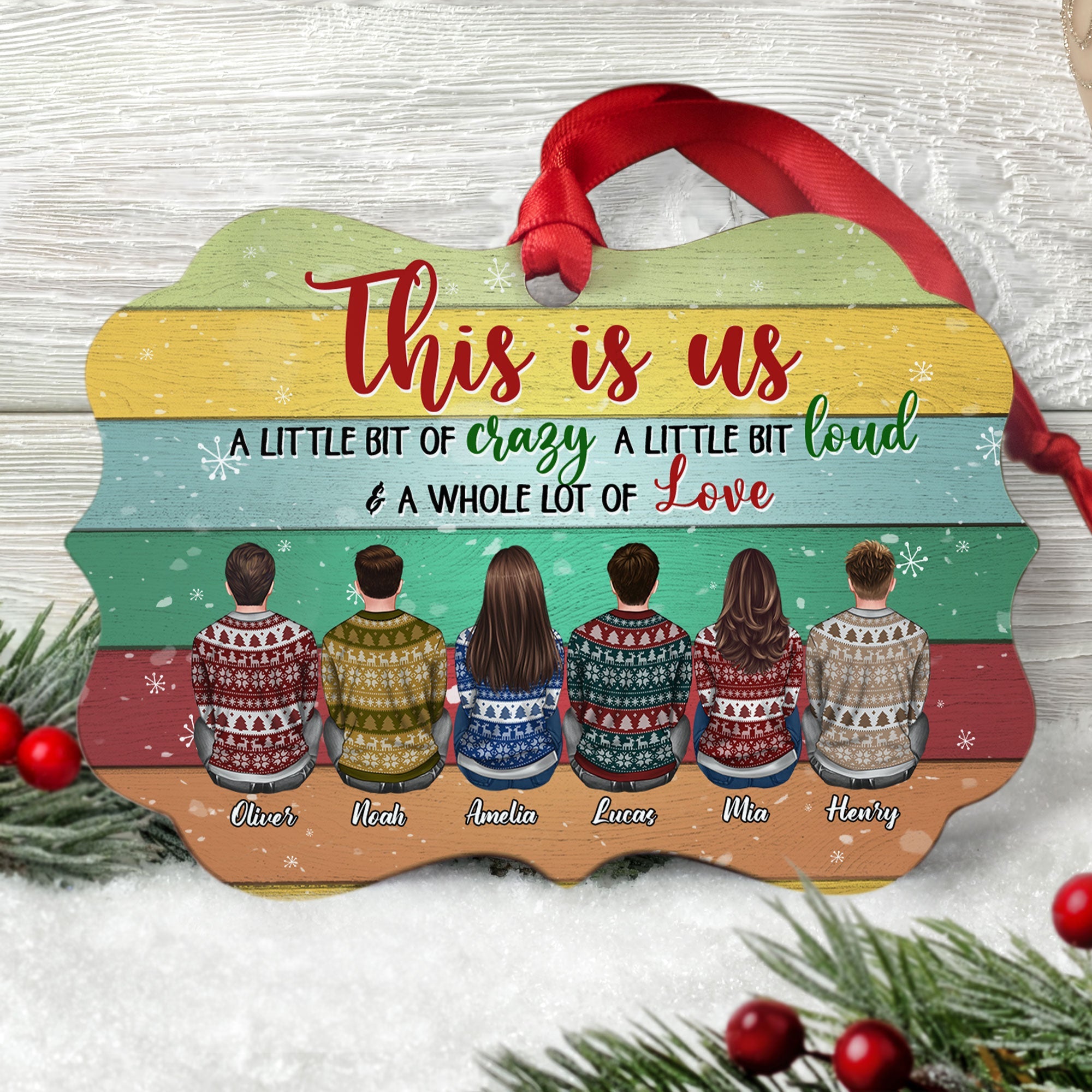 This Is Us A Little Bit Crazy - Personalized Aluminum Ornament - Christmas Gift Family Ornament For Besties, Siblings