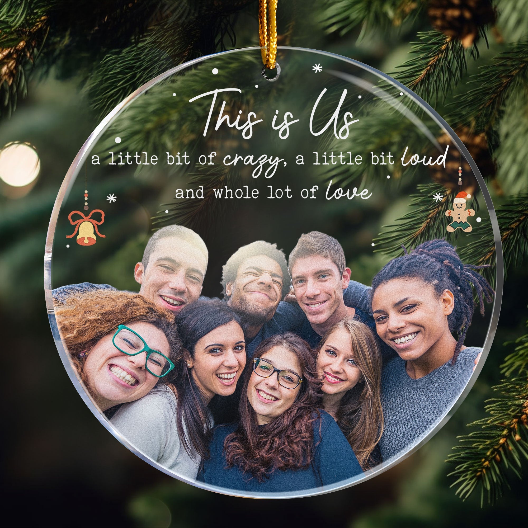 This Is Us A Little Bit Of Crazy - Personalized Acrylic Photo Ornament