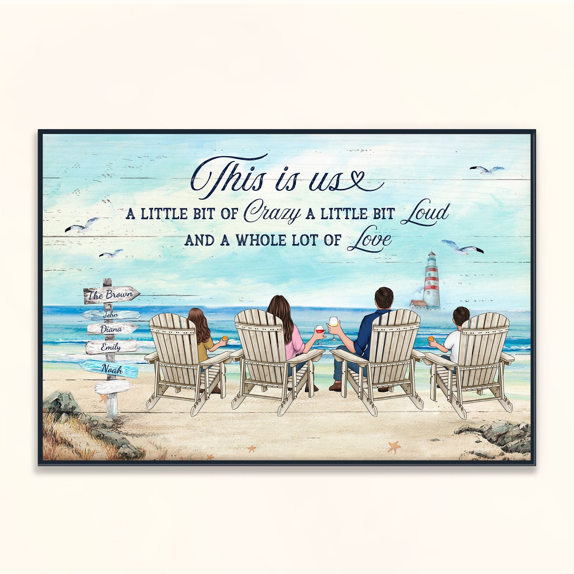 This Is Us A Little Bit Of Crazy Whole Lot Of Love - Personalized Poster