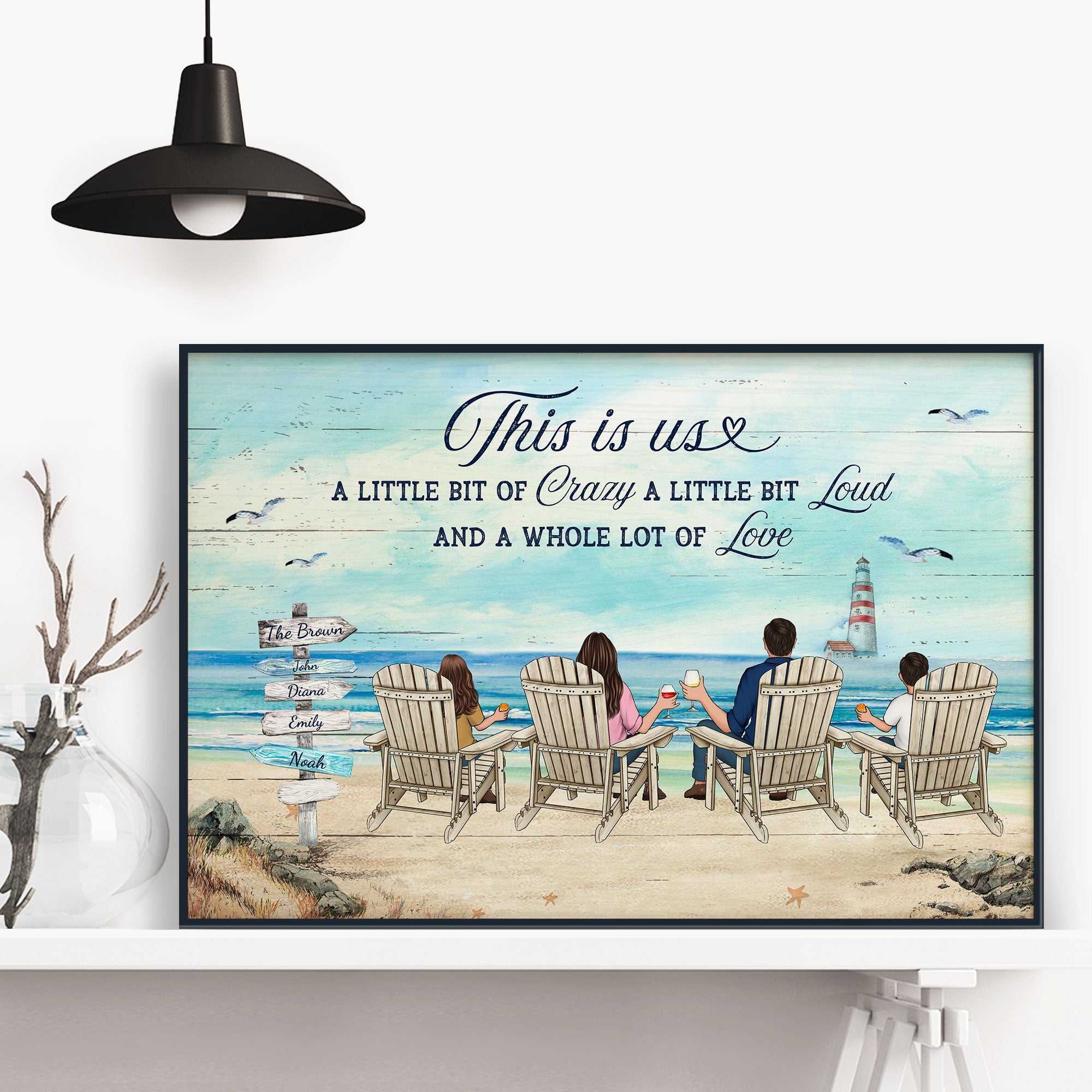 This Is Us A Little Bit Of Crazy Whole Lot Of Love - Personalized Poster