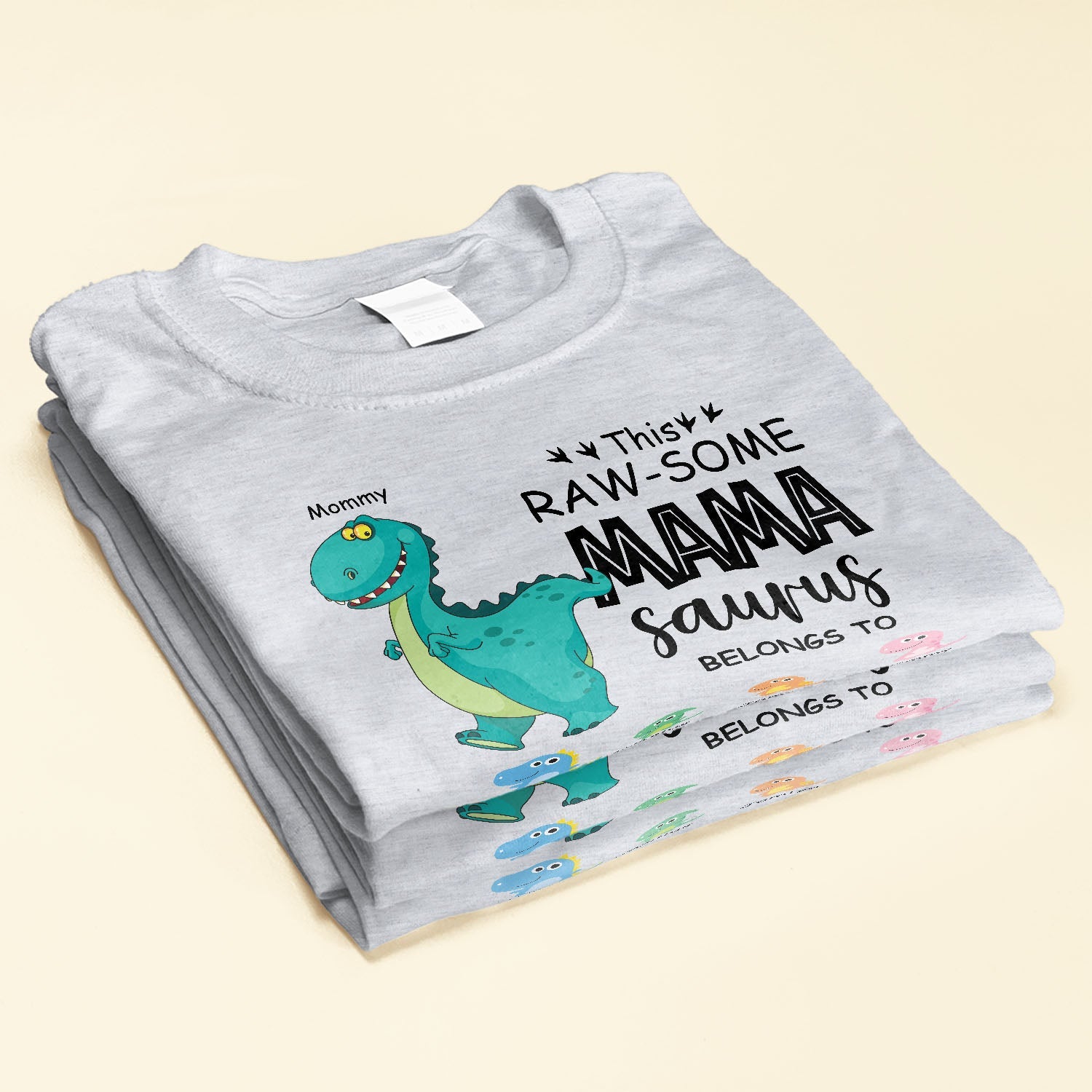 This Raw-Some Mamasaurus Belongs To - Personalized Shirt