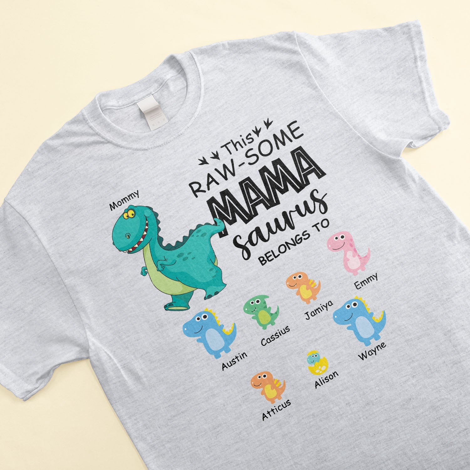 This Raw-Some Mamasaurus Belongs To - Personalized Shirt