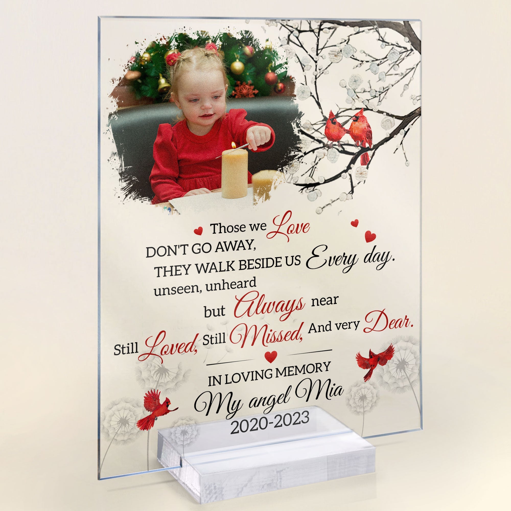 Those We Love Don't Go Away Memorial Gift - Personalized Acrylic Photo Plaque