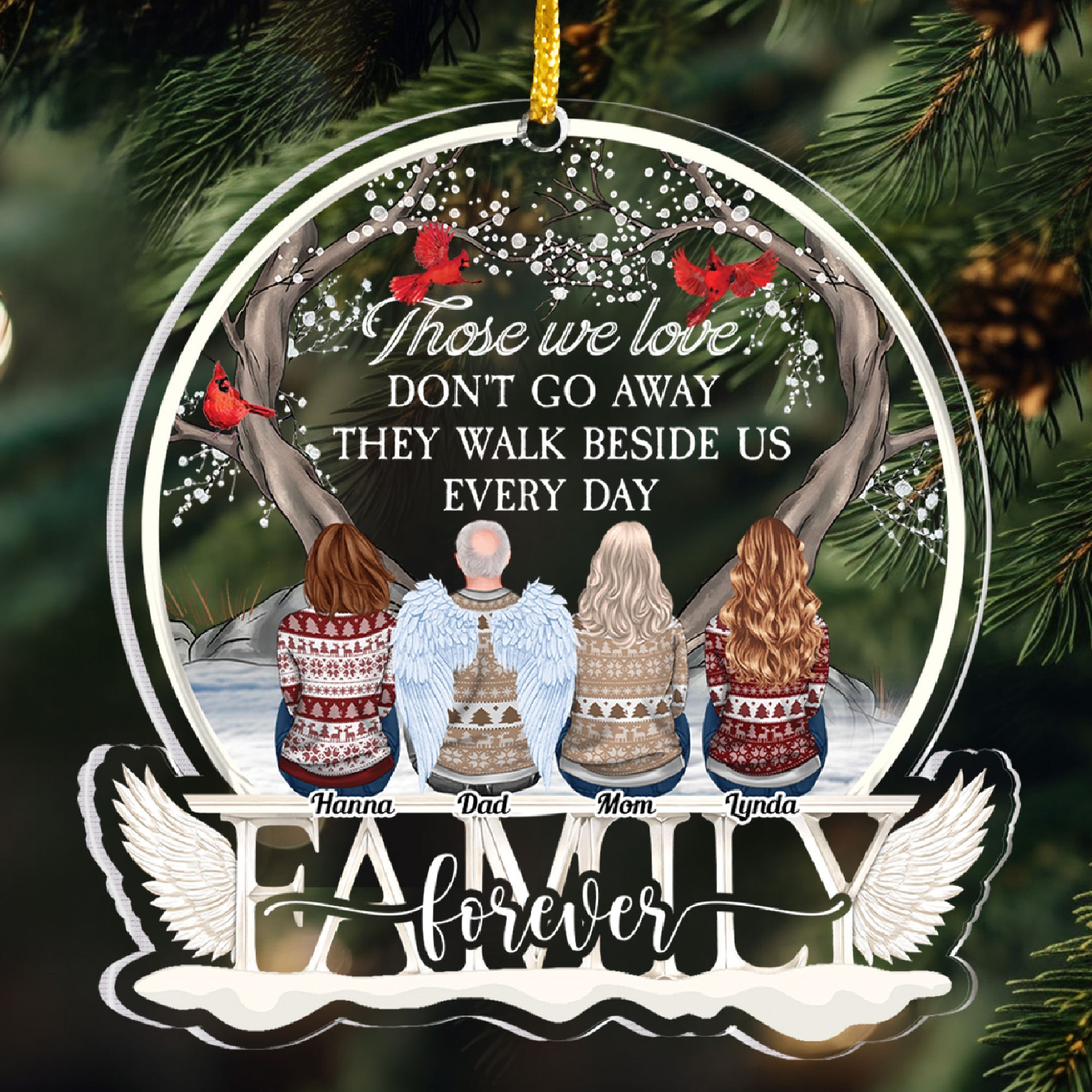 Those We Love Don't Go Away - Personalized Family Shaped Acrylic Ornament