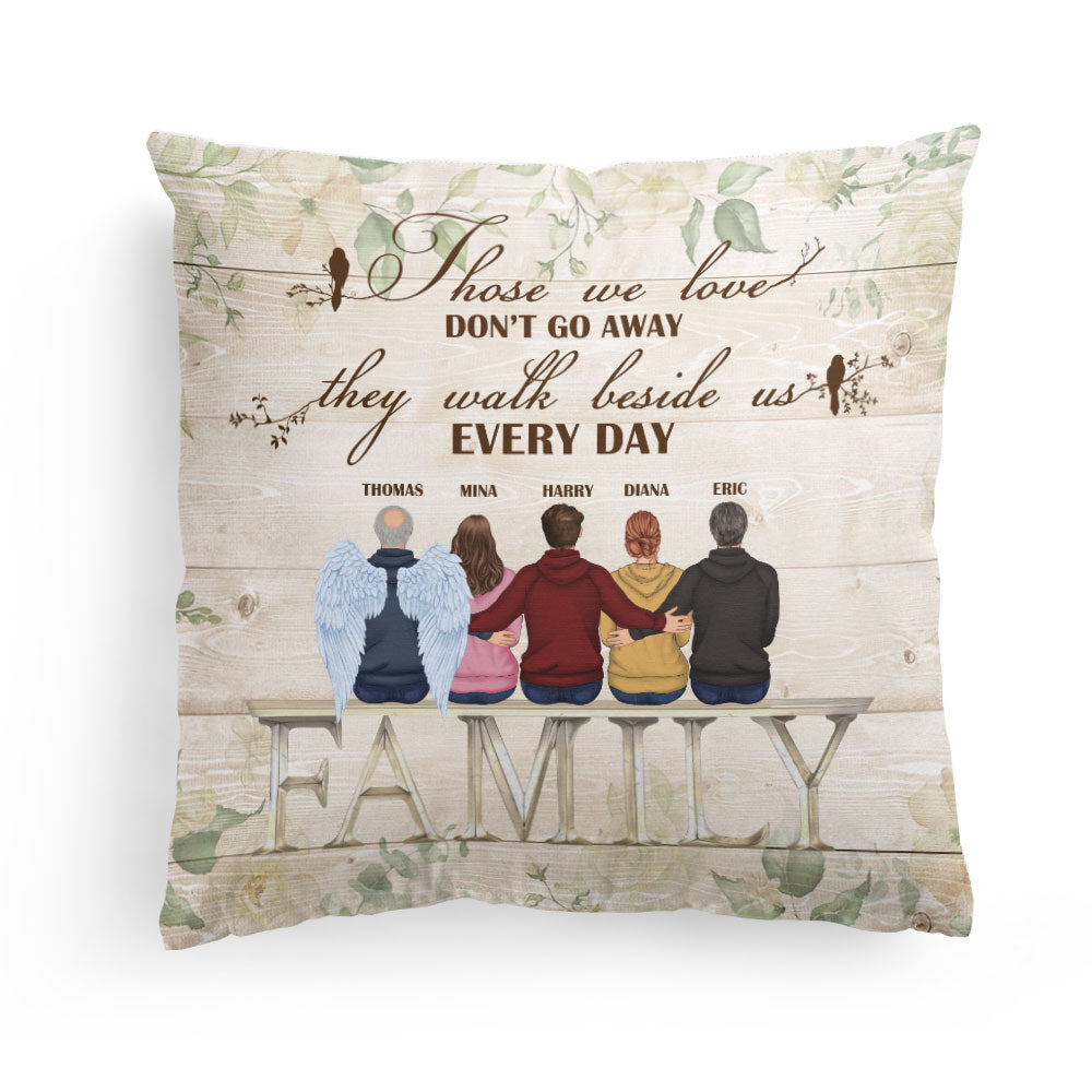 Those We Love Don't Go Away - Personalized Pillow (Insert Included)