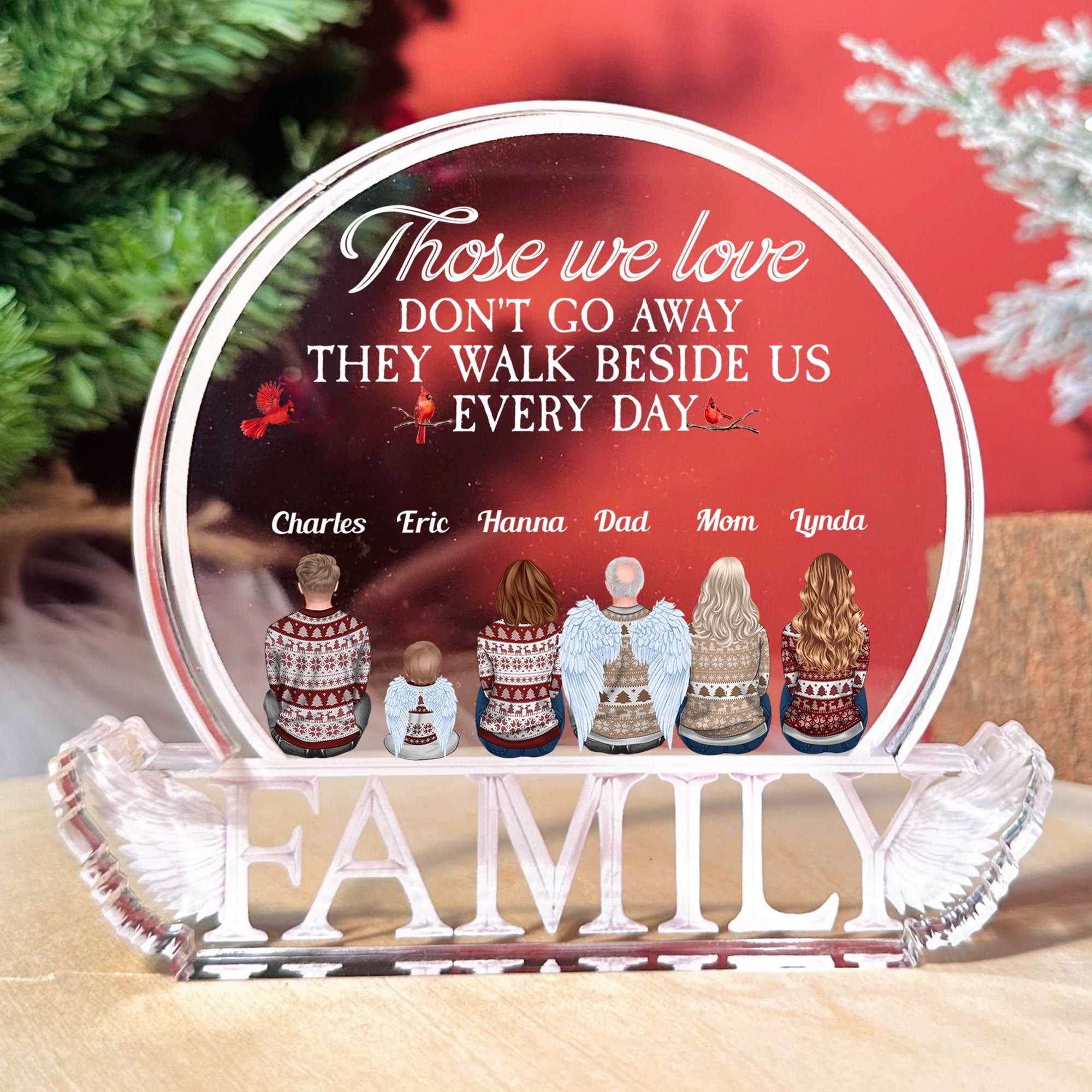 Those We Love Walk Beside Us - Personalized Acrylic Plaque