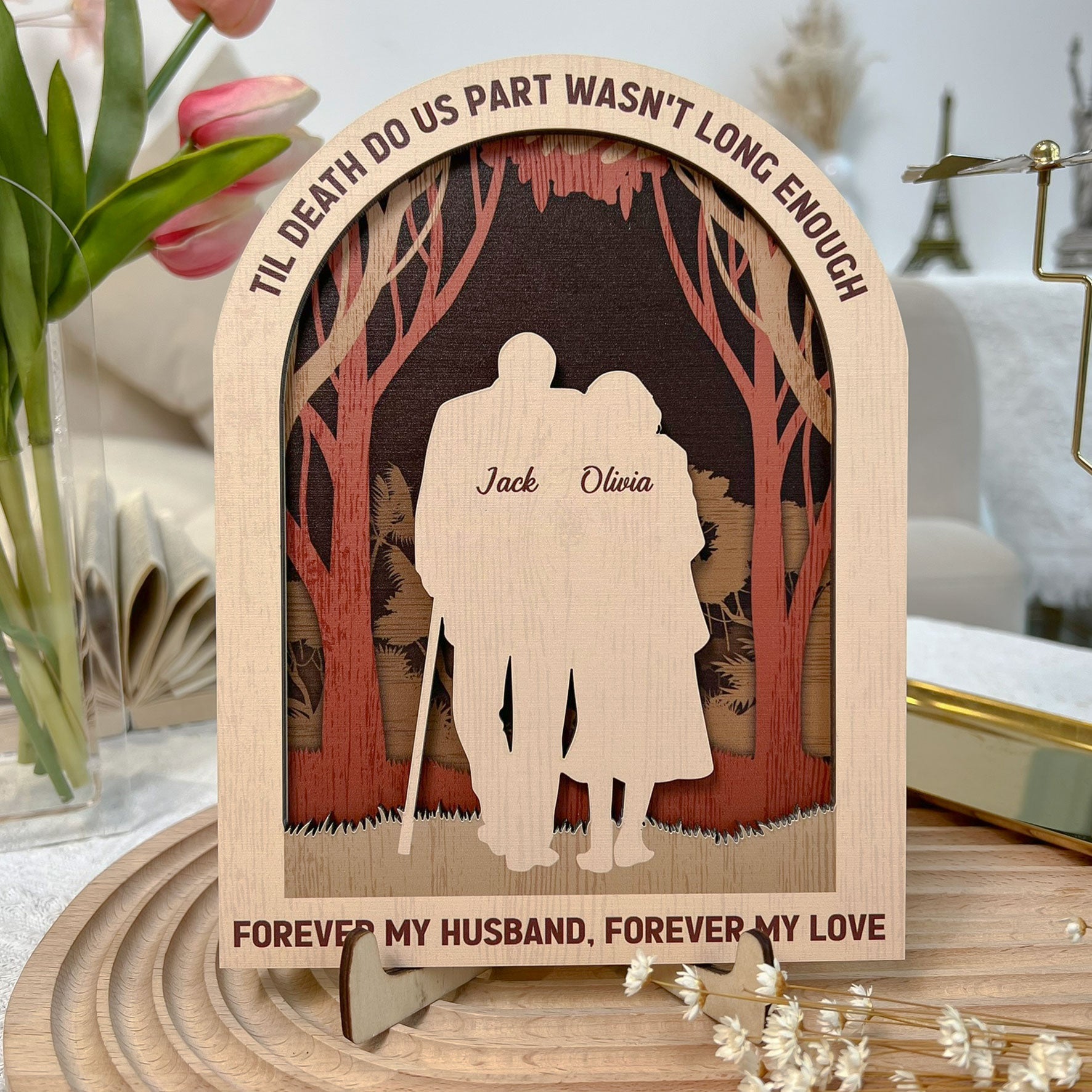 Til Death Do Us Part Wasn't Long Enough - Personalized Wooden Plaque