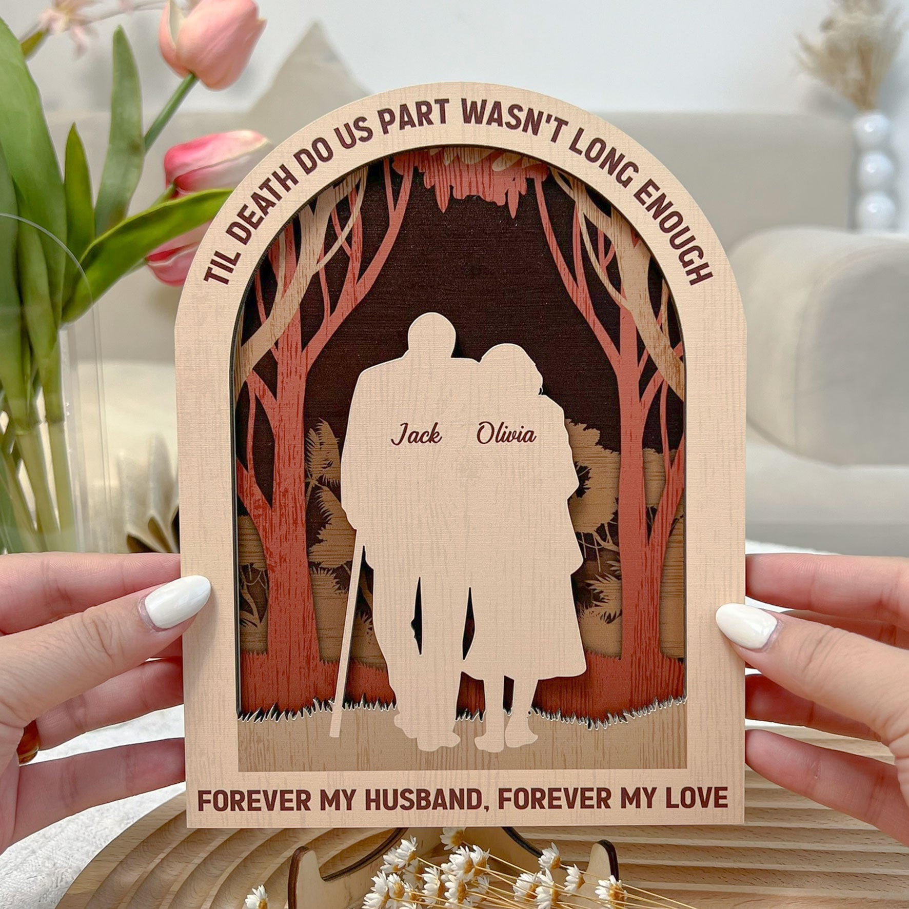 Til Death Do Us Part Wasn't Long Enough - Personalized Wooden Plaque