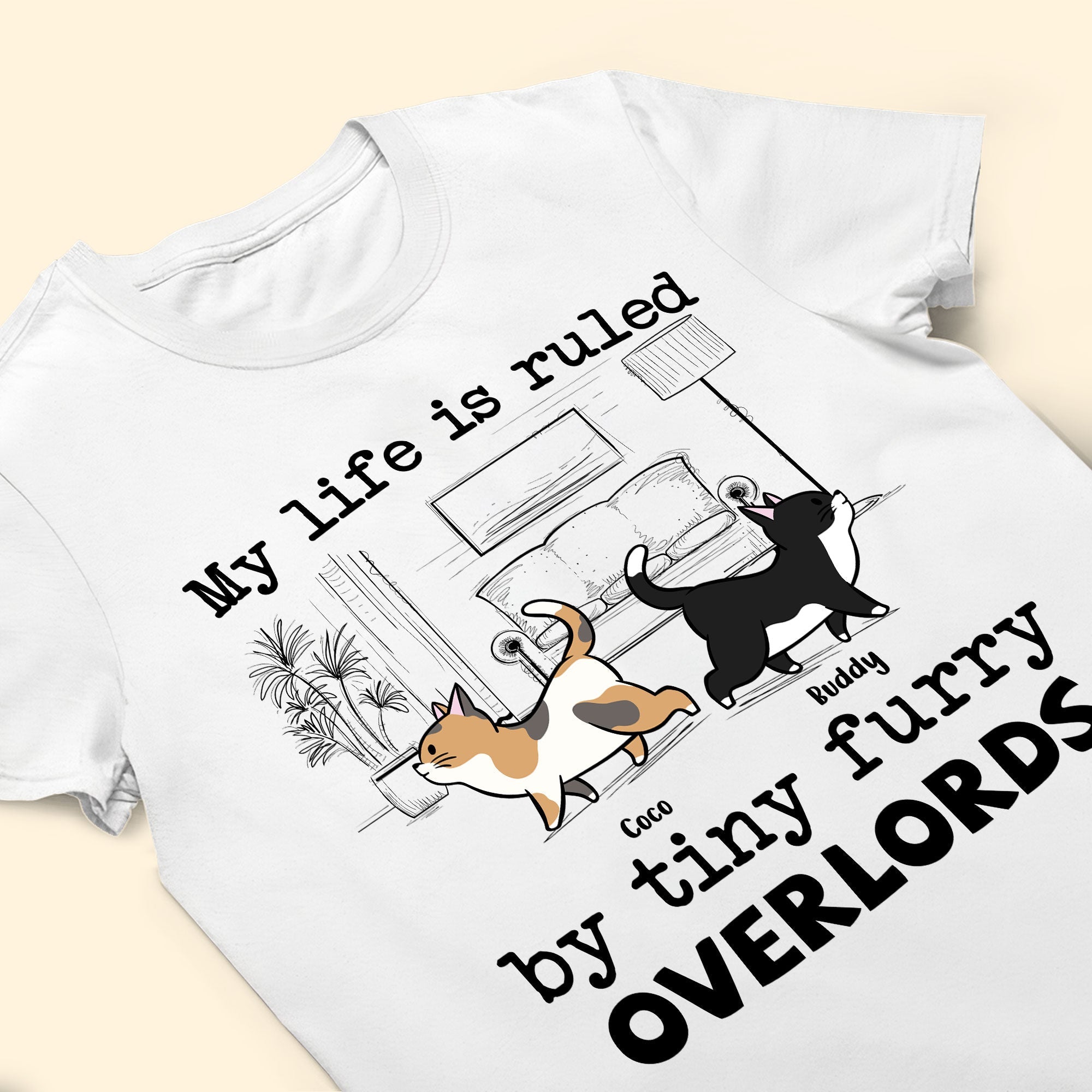 Tiny Furry Overlords - Personalized Shirt